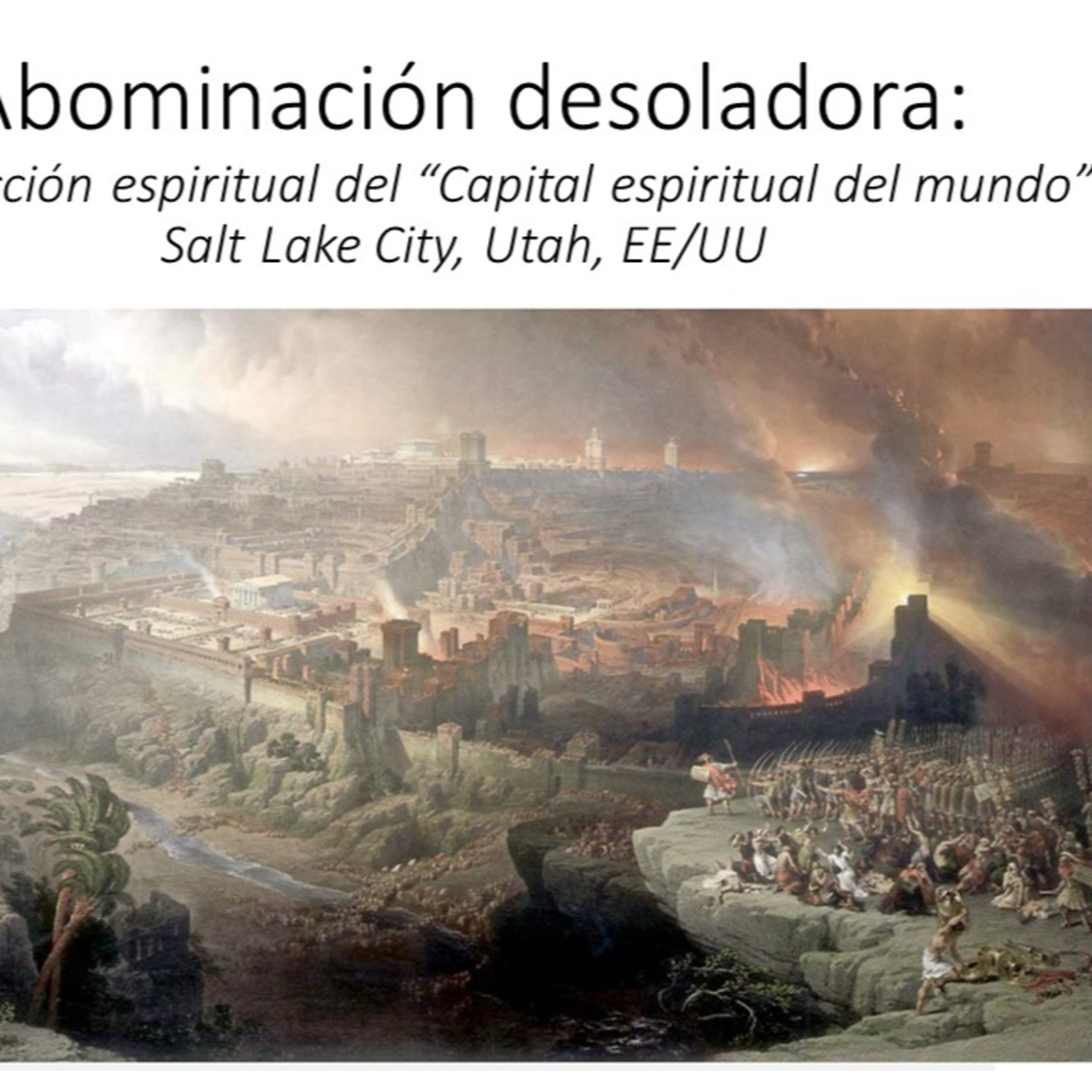 Video No 6 b - Abominación desoladora: Espiritual y Temporal 1290 días y 1010 = 2200 días destrucción - Español episode artwork