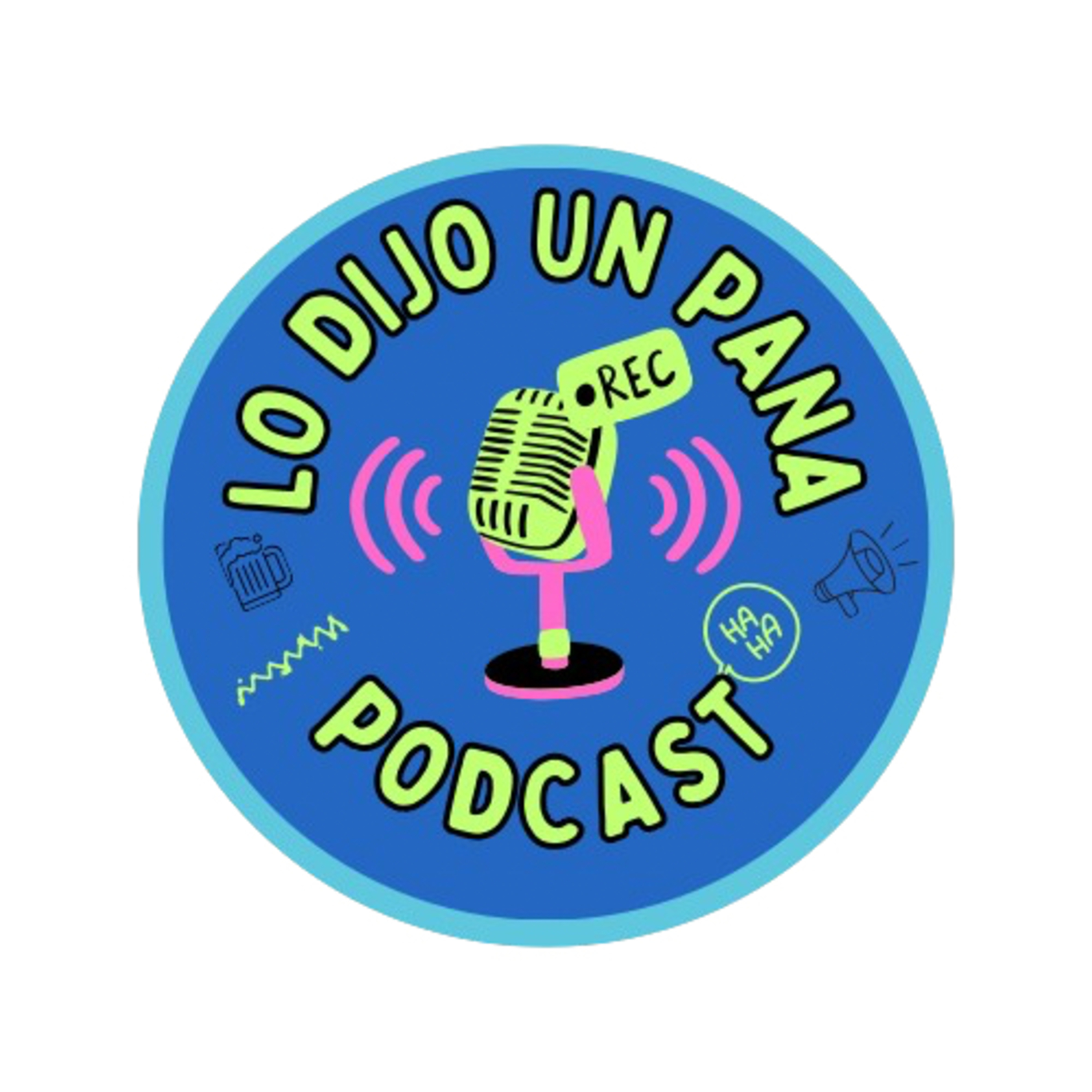 “Lo Dijo un Pana: Así Arranca la Locura” episode artwork