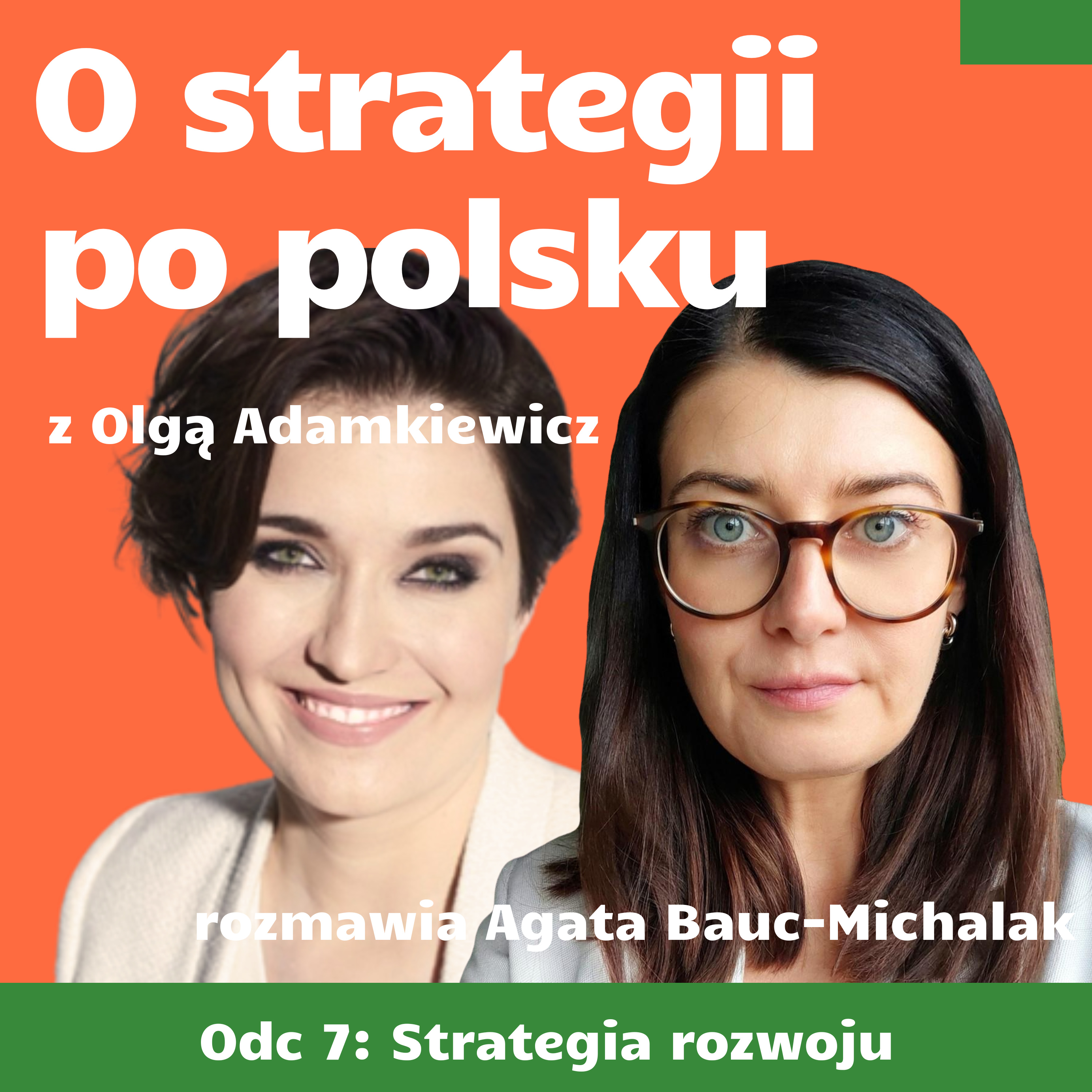 E07: Strategia rozwoju - Olga Adamkiewicz episode artwork