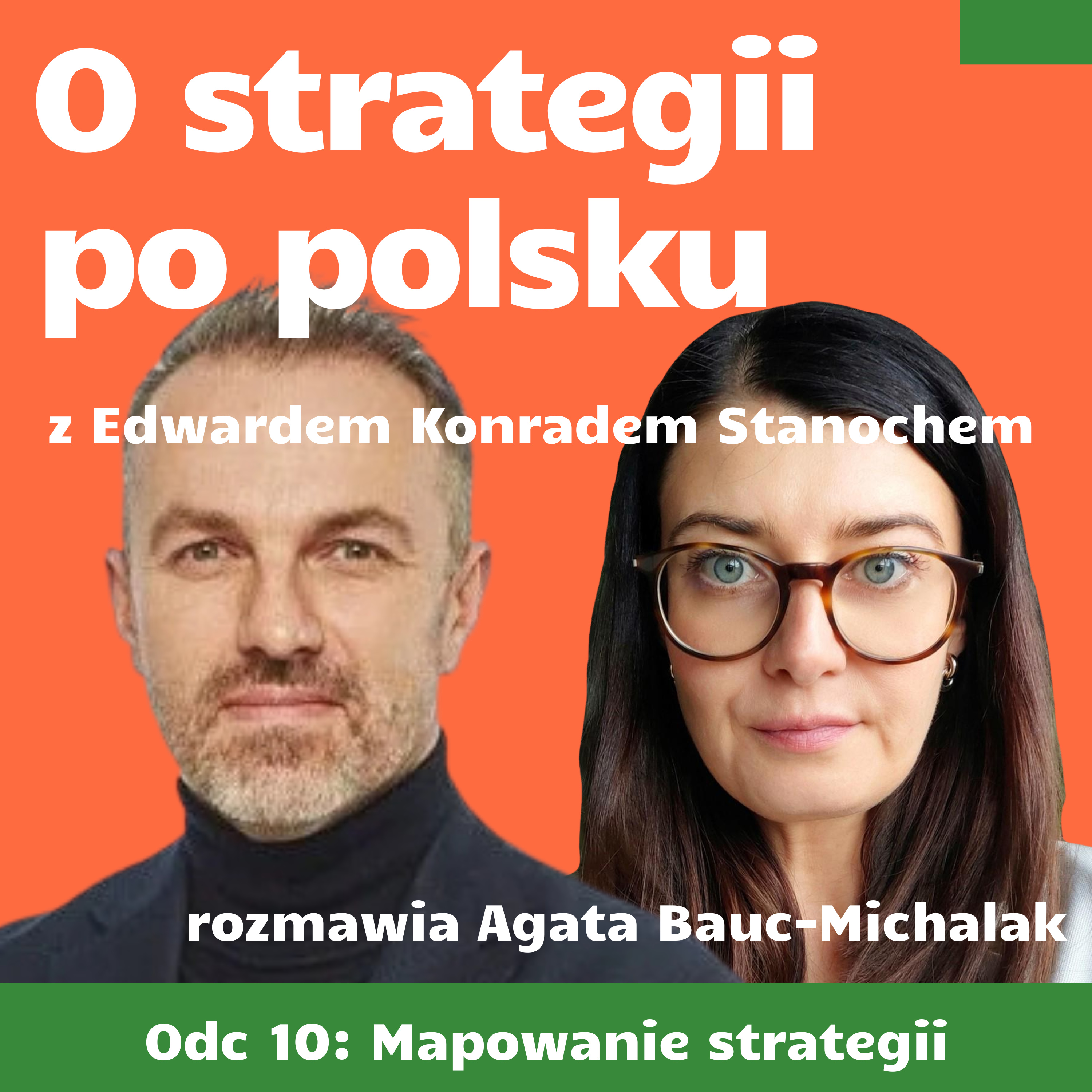 E10: Mapowanie strategii - Edward Konrad Stanoch episode artwork