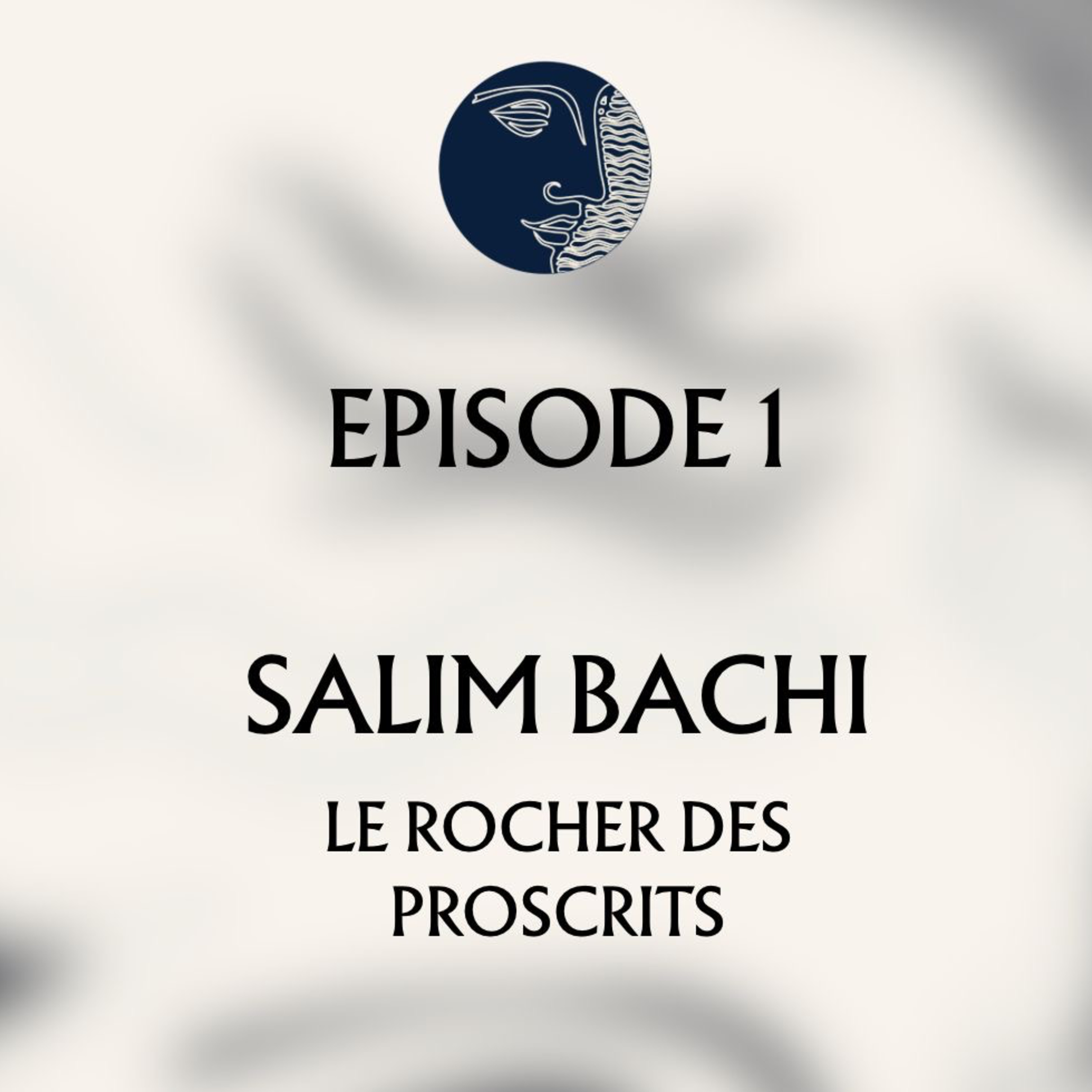 Les Voix Humaines EP#1 Salim Bachi episode artwork