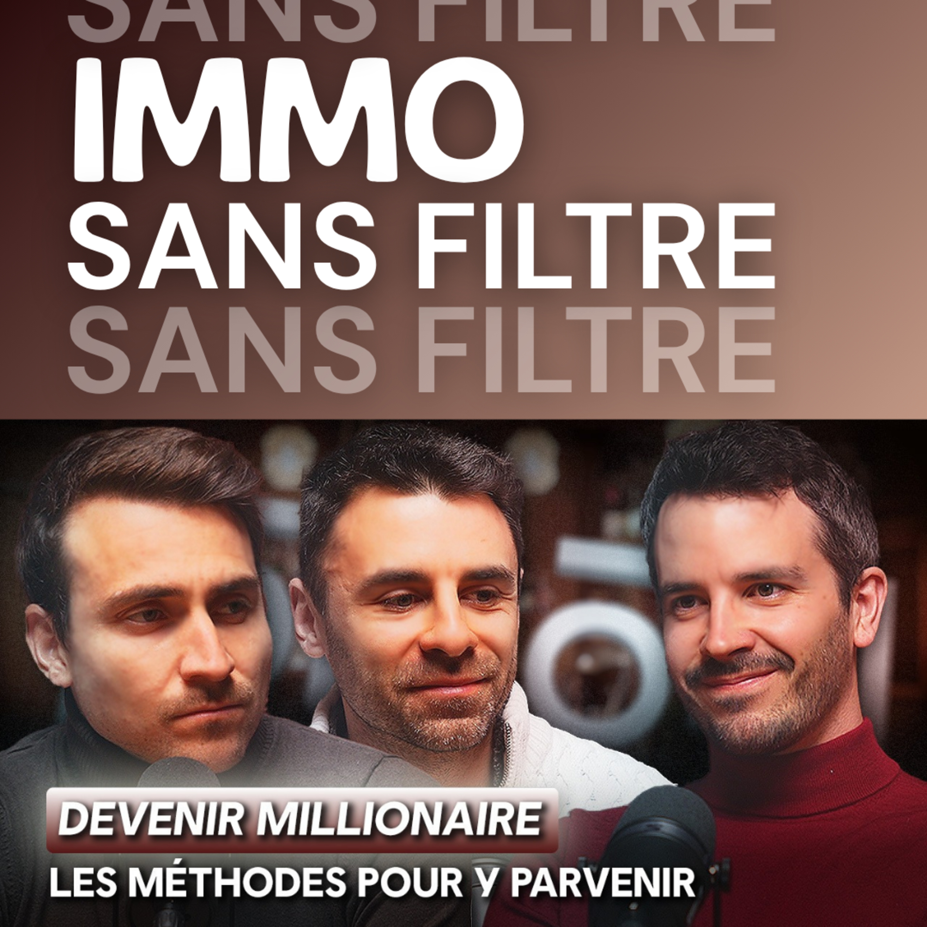 Devenir millionnaire en 2026 : Les méthodes pour y parvenir episode artwork