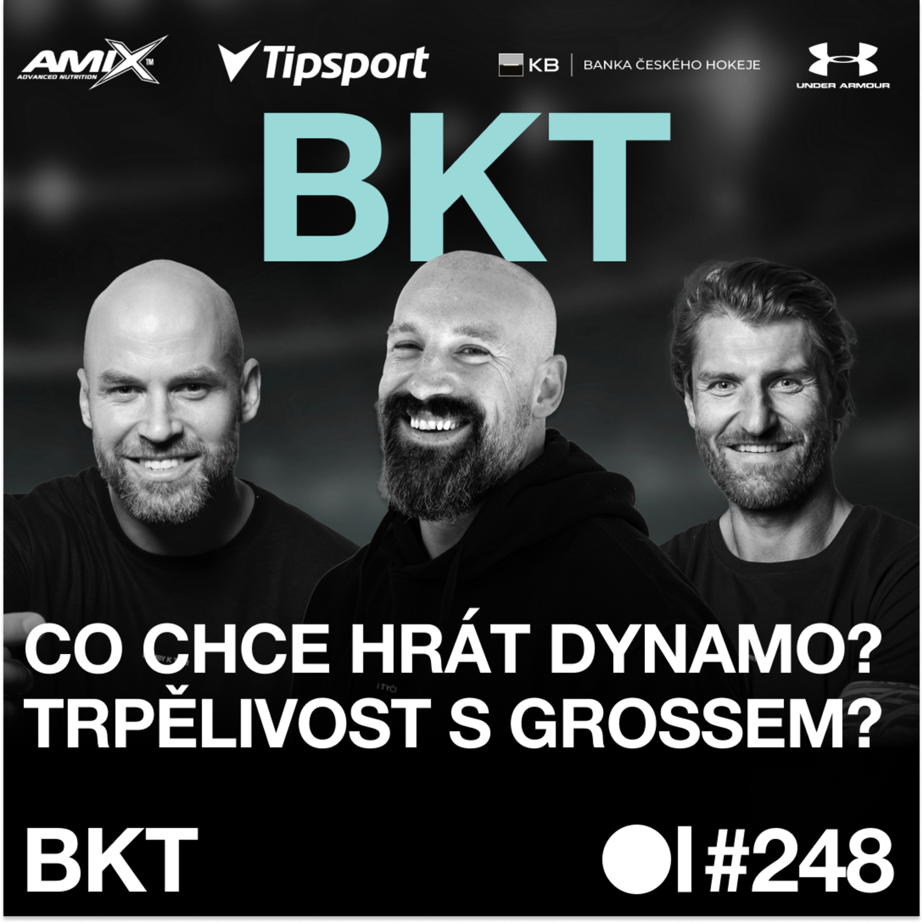 BKT #248 | Co stojí za skvělým startem Motoru? Nadšení z Kondelíka a kde už se kýve trenérská židle?