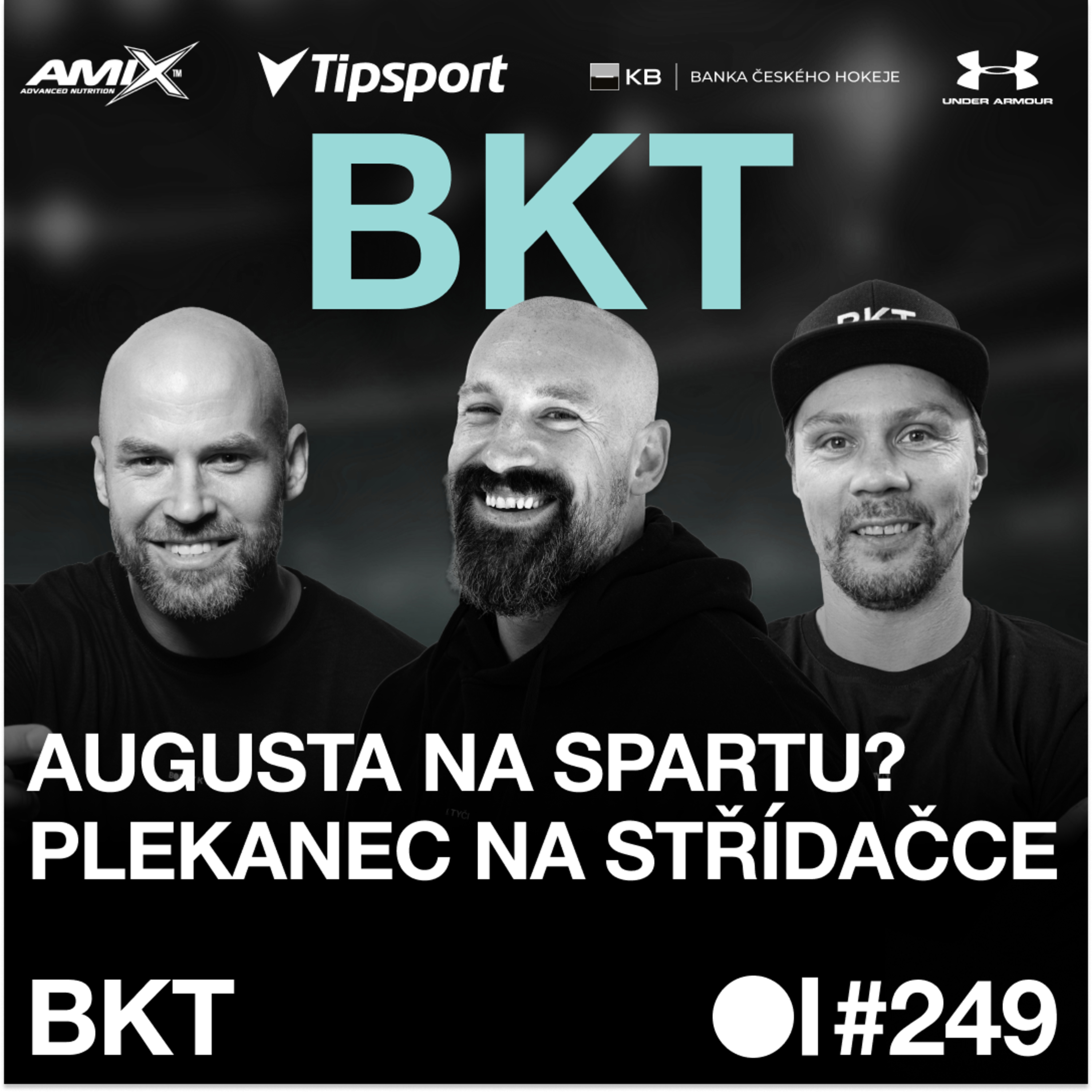 BKT #249 | Proč je u nás tolik zraněných hráčů? Zbořilův hit na Kousala a kde už zavládla panika? 