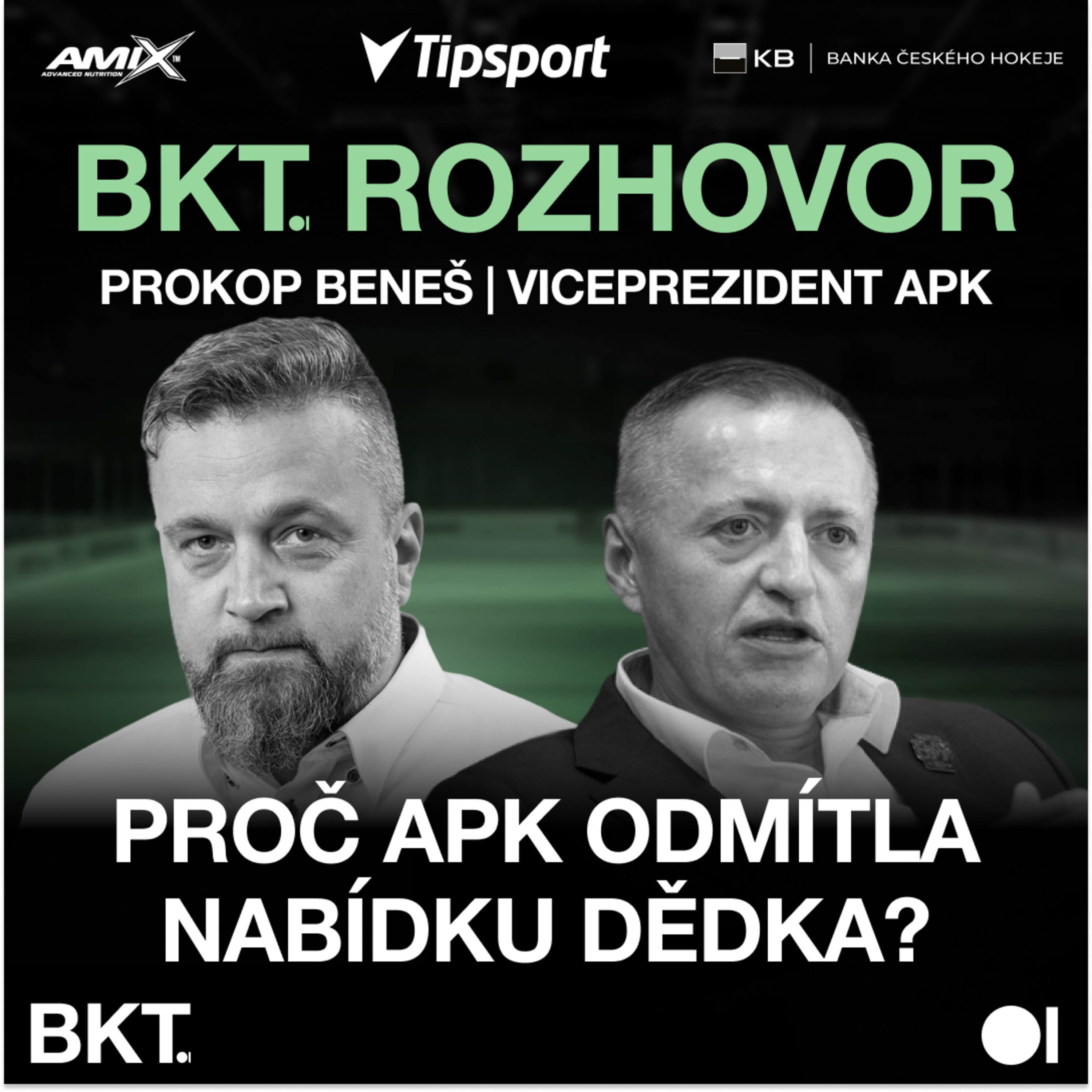 Proč kluby extraligy odmítly nabídku Dědka? Shodují se v něčem APK a majitel Dynama? | BKT ROZHOVOR episode artwork
