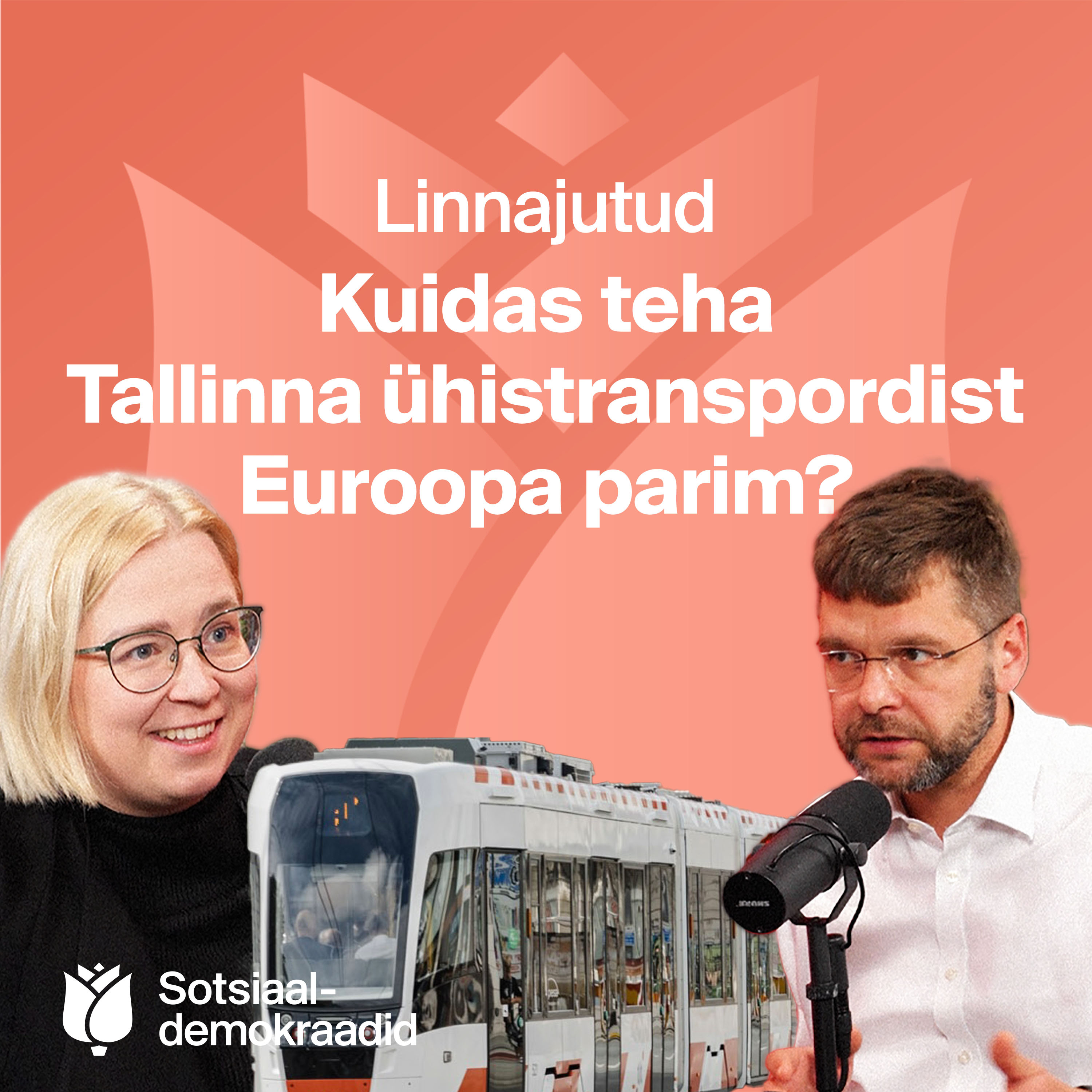 Linnajutud #4 Kuidas teha Tallinna ühistranspordist Euroopa parim? episode artwork