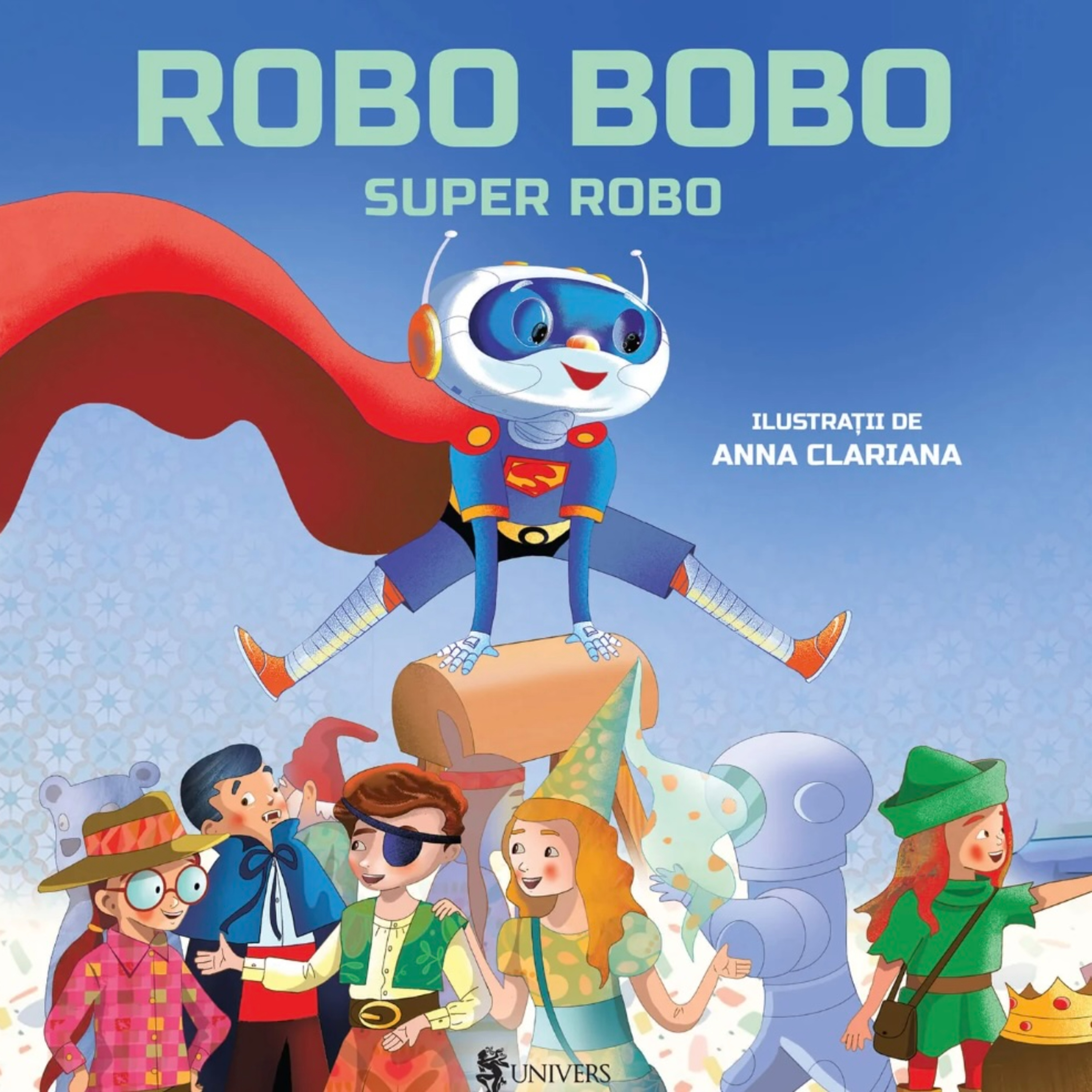 Robo Bobo, Super Robo