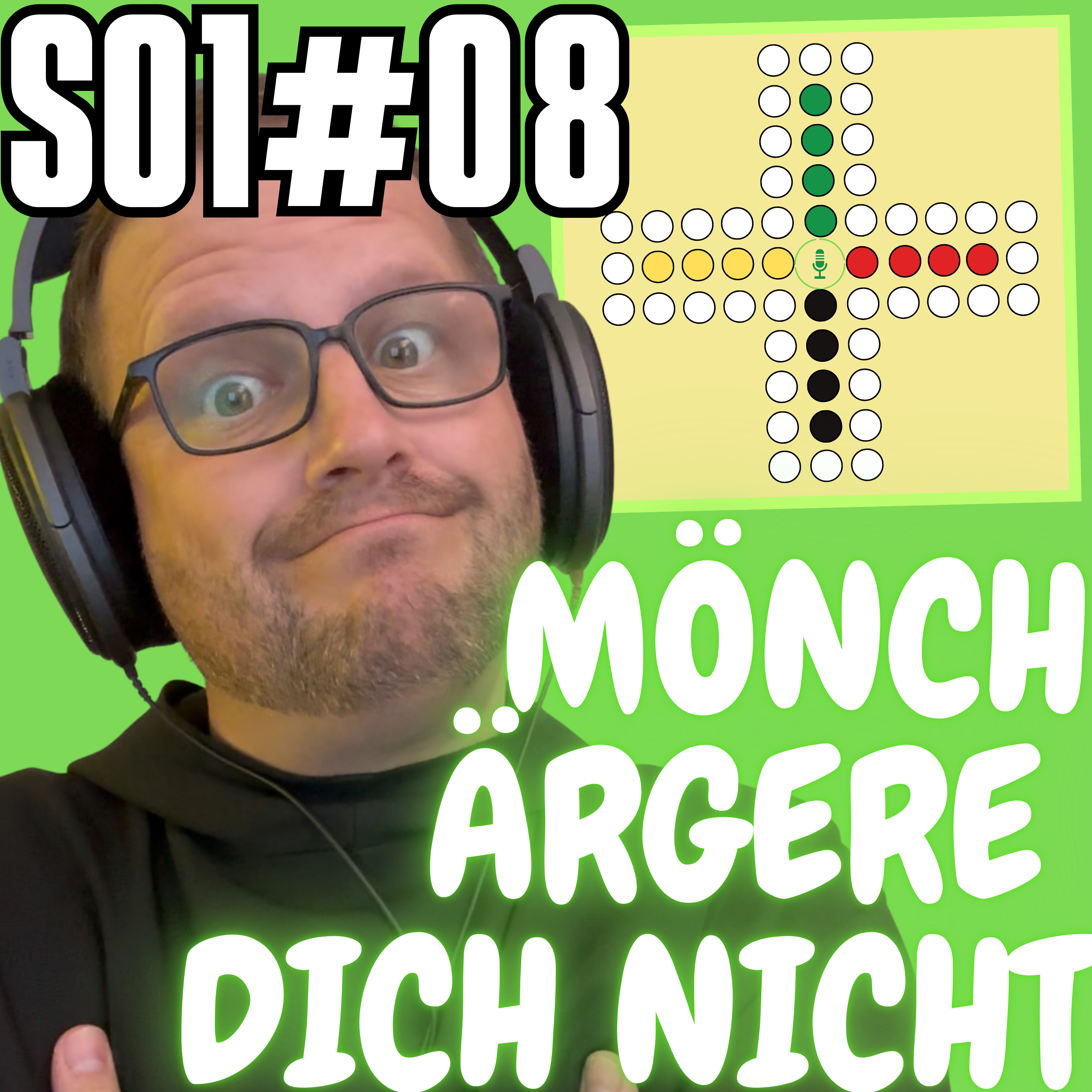 Mönch ärgere dich nicht