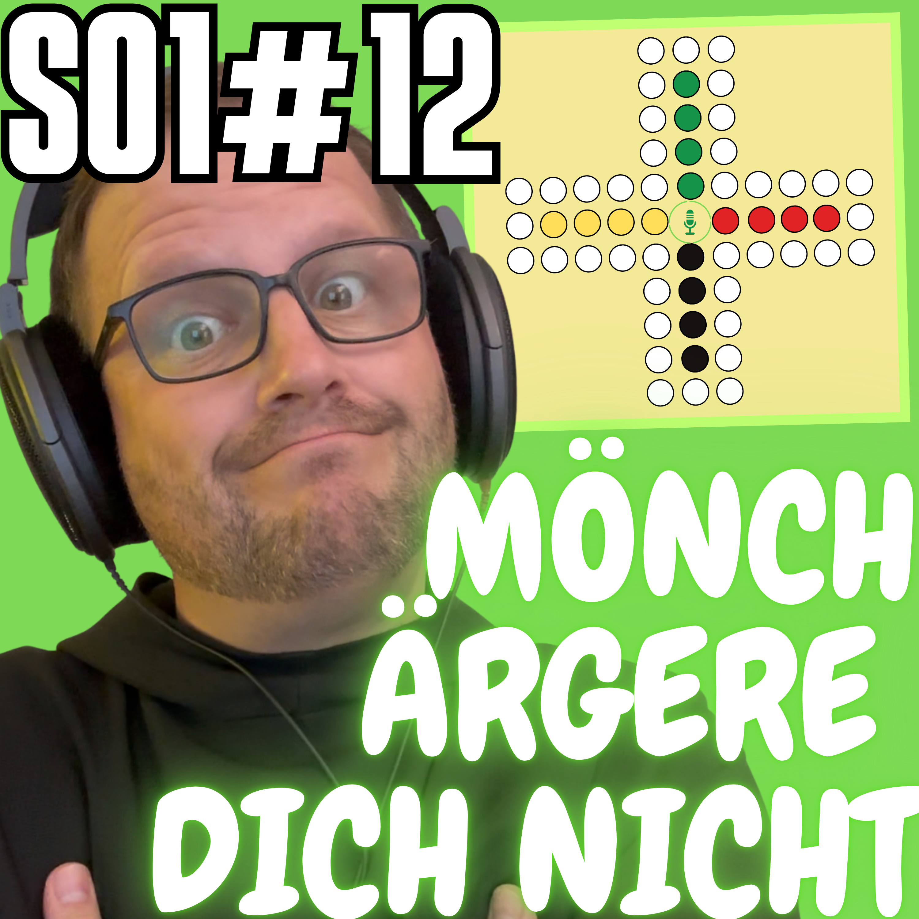 Mönch ärgere dich nicht