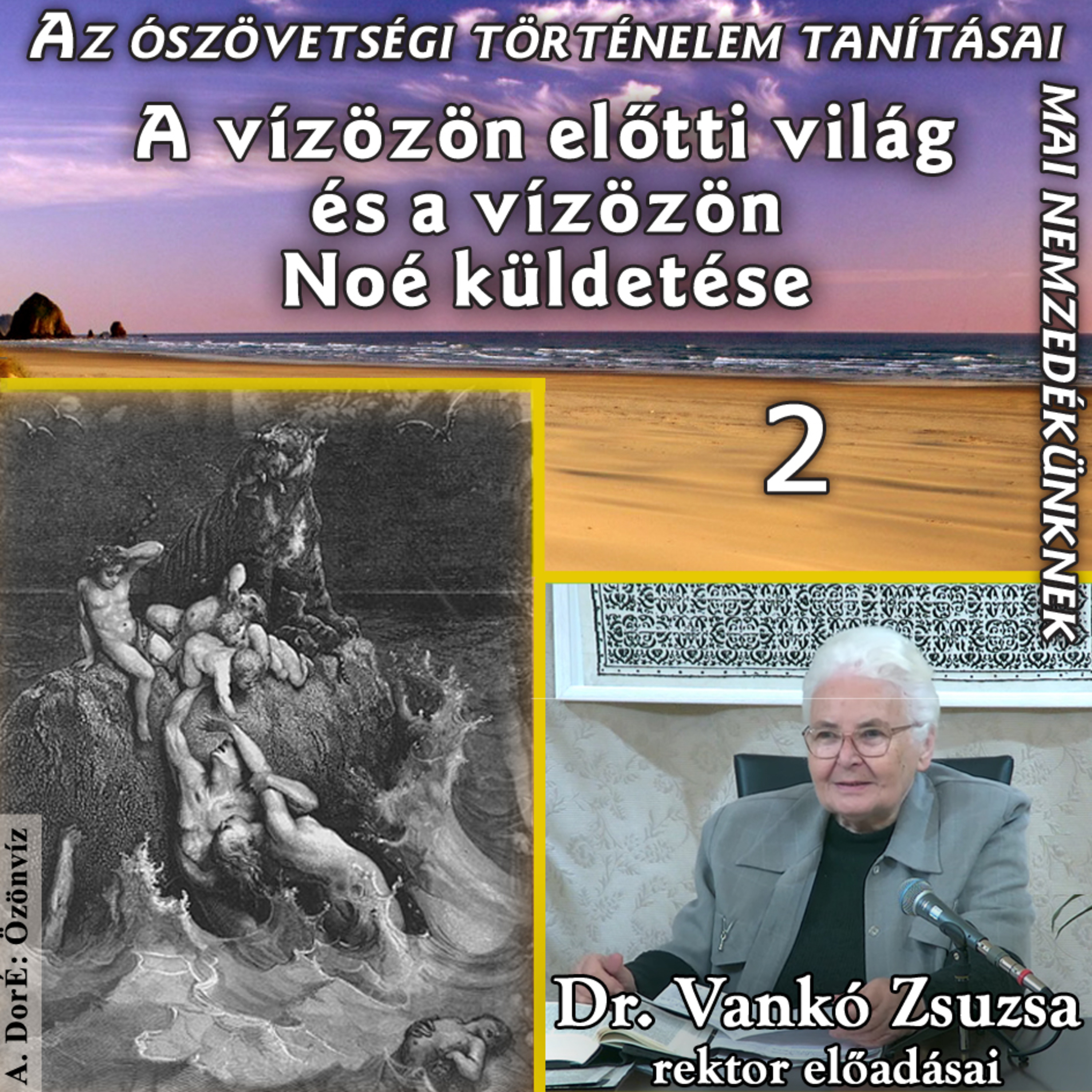 Az ószövetségi történelem tanításai mai nemzedékünknek