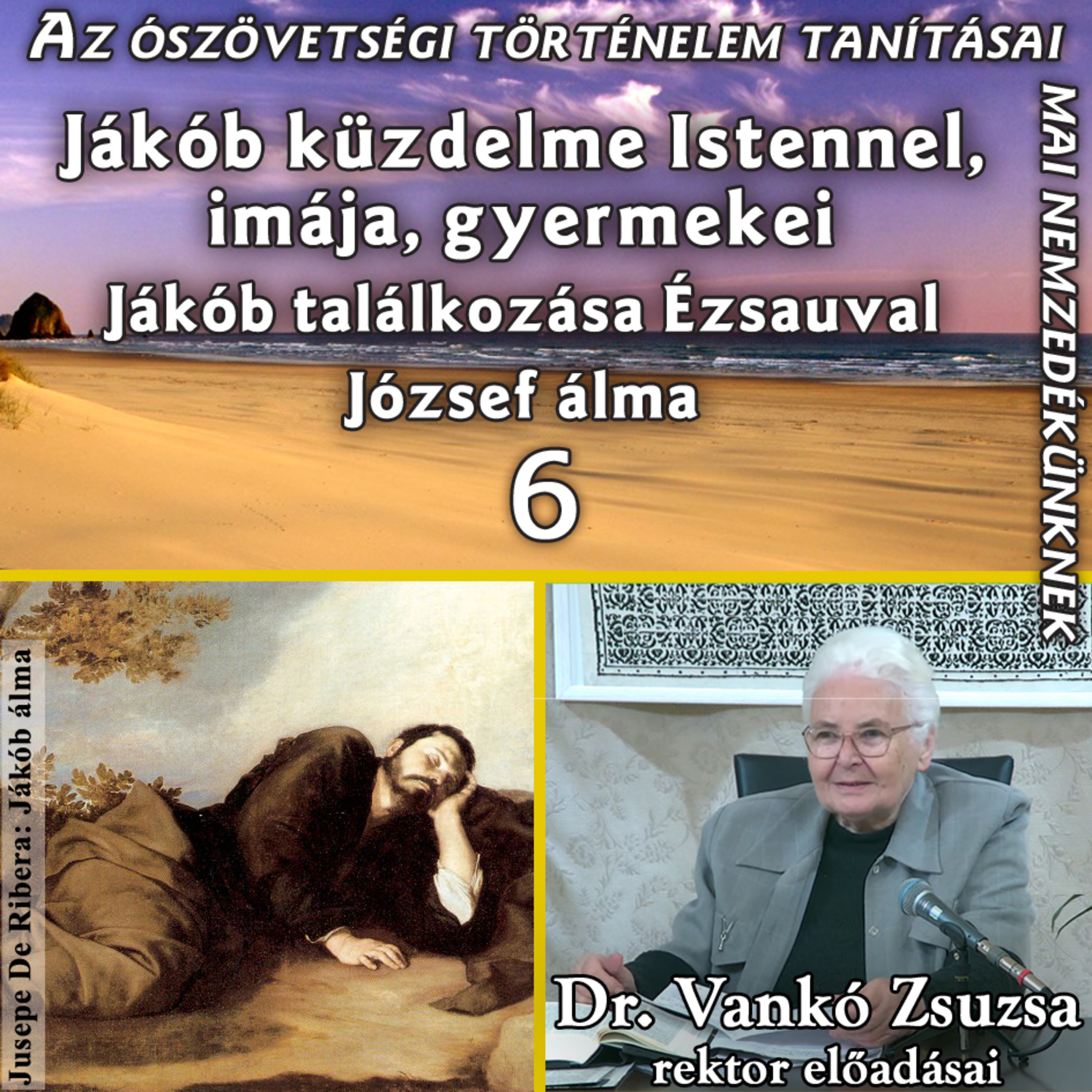 Az ószövetségi történelem tanításai mai nemzedékünknek