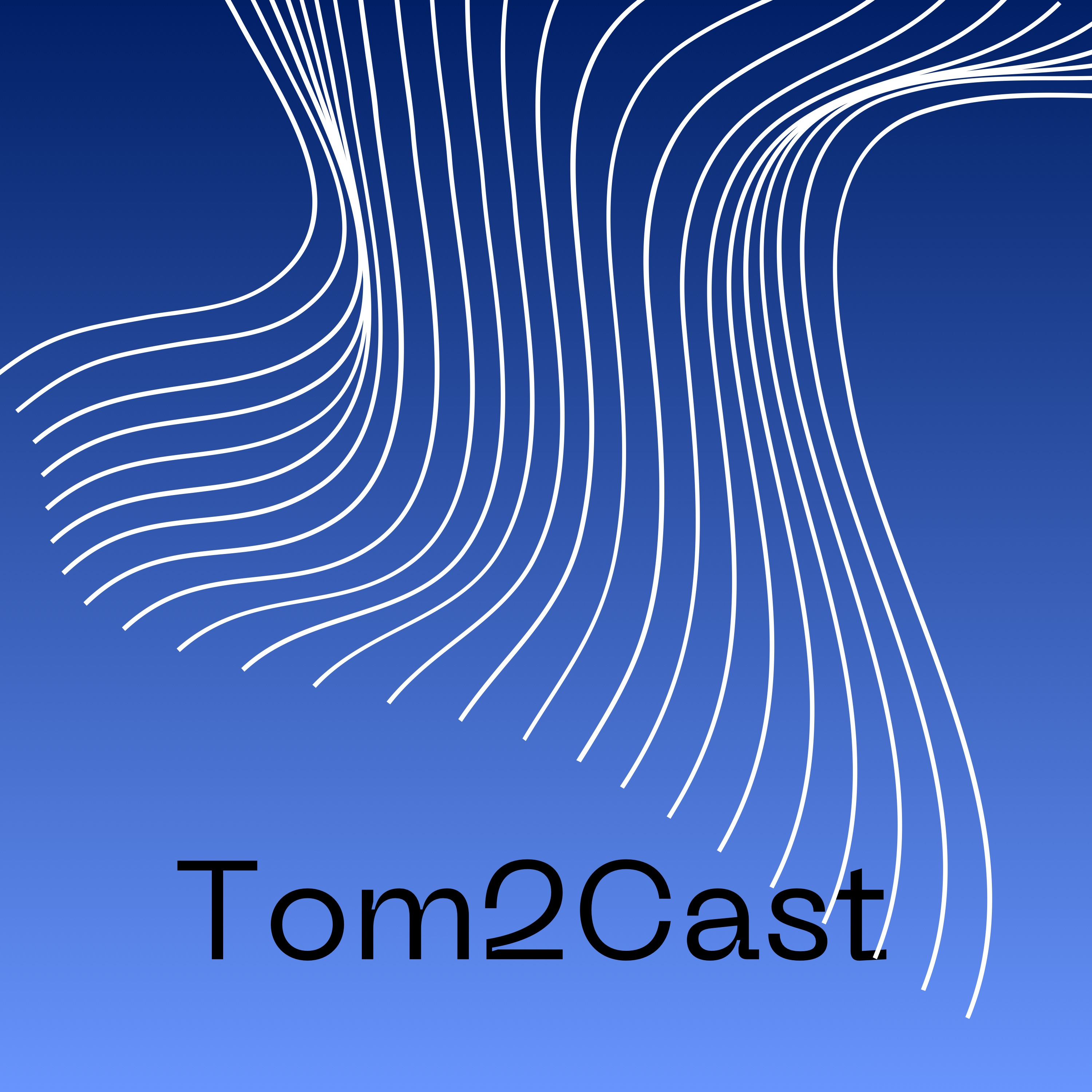 Tom2Cast