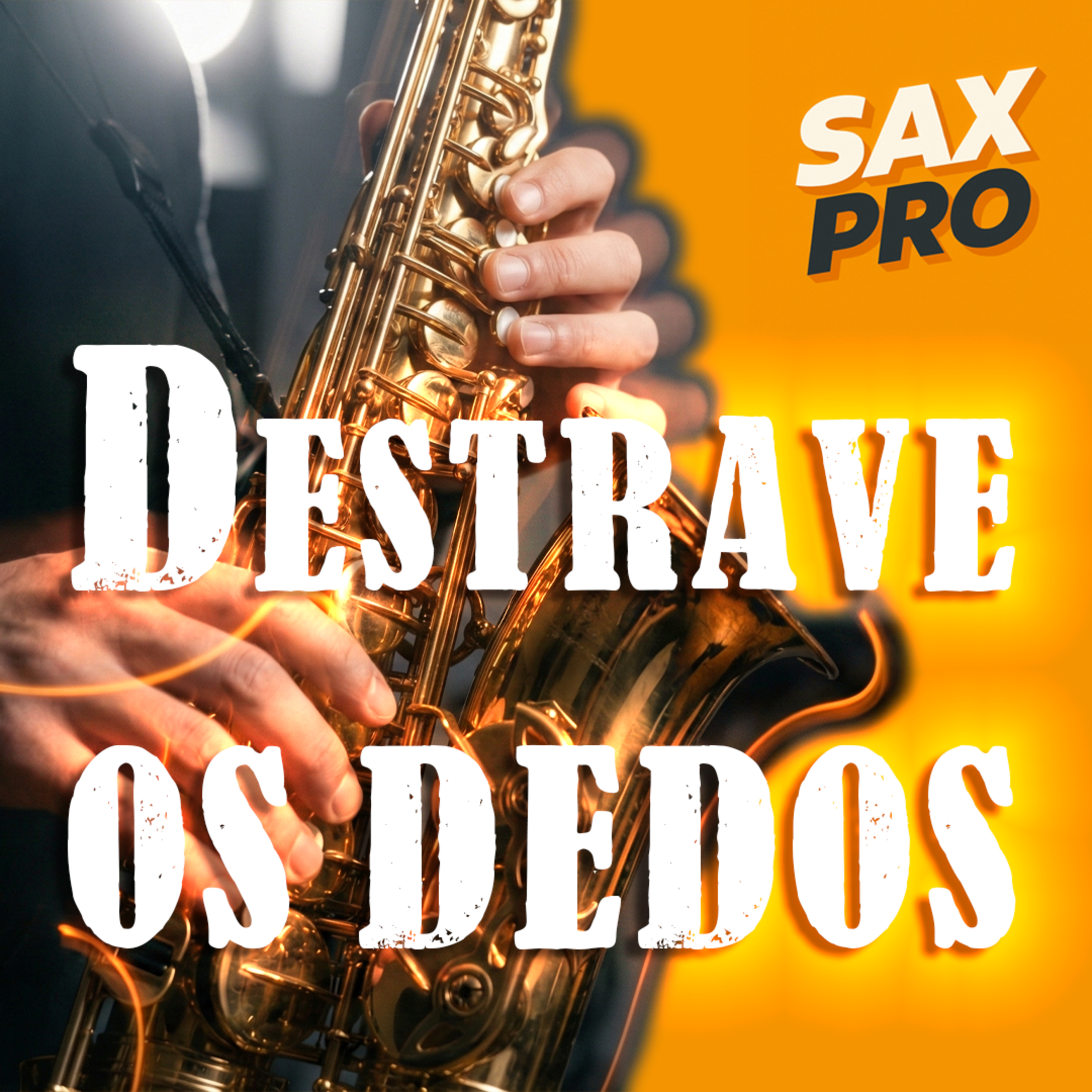 Destrave os Dedos no Saxofone: Guia de Velocidade e Técnica episode artwork