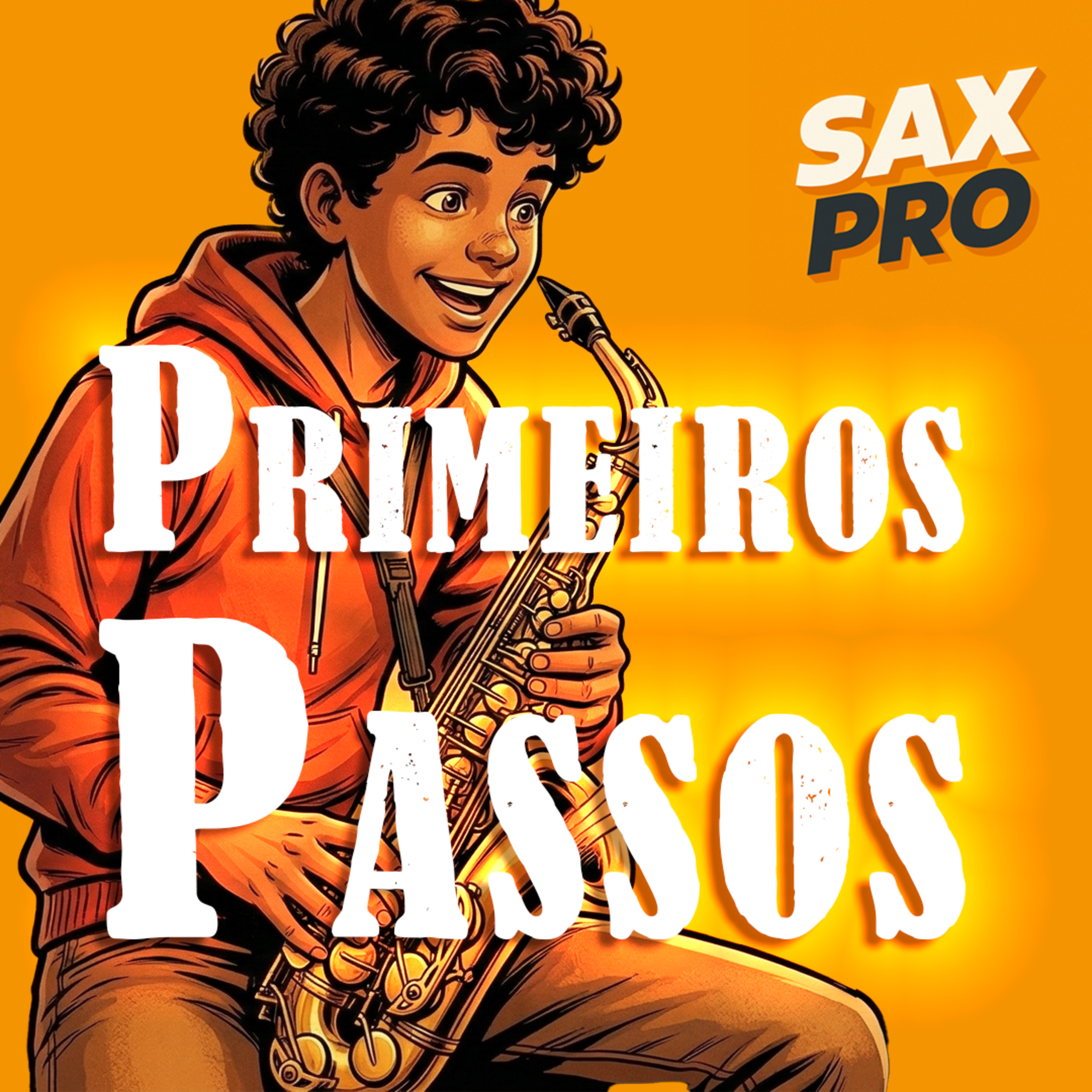 Primeiros passos para o saxofone episode artwork