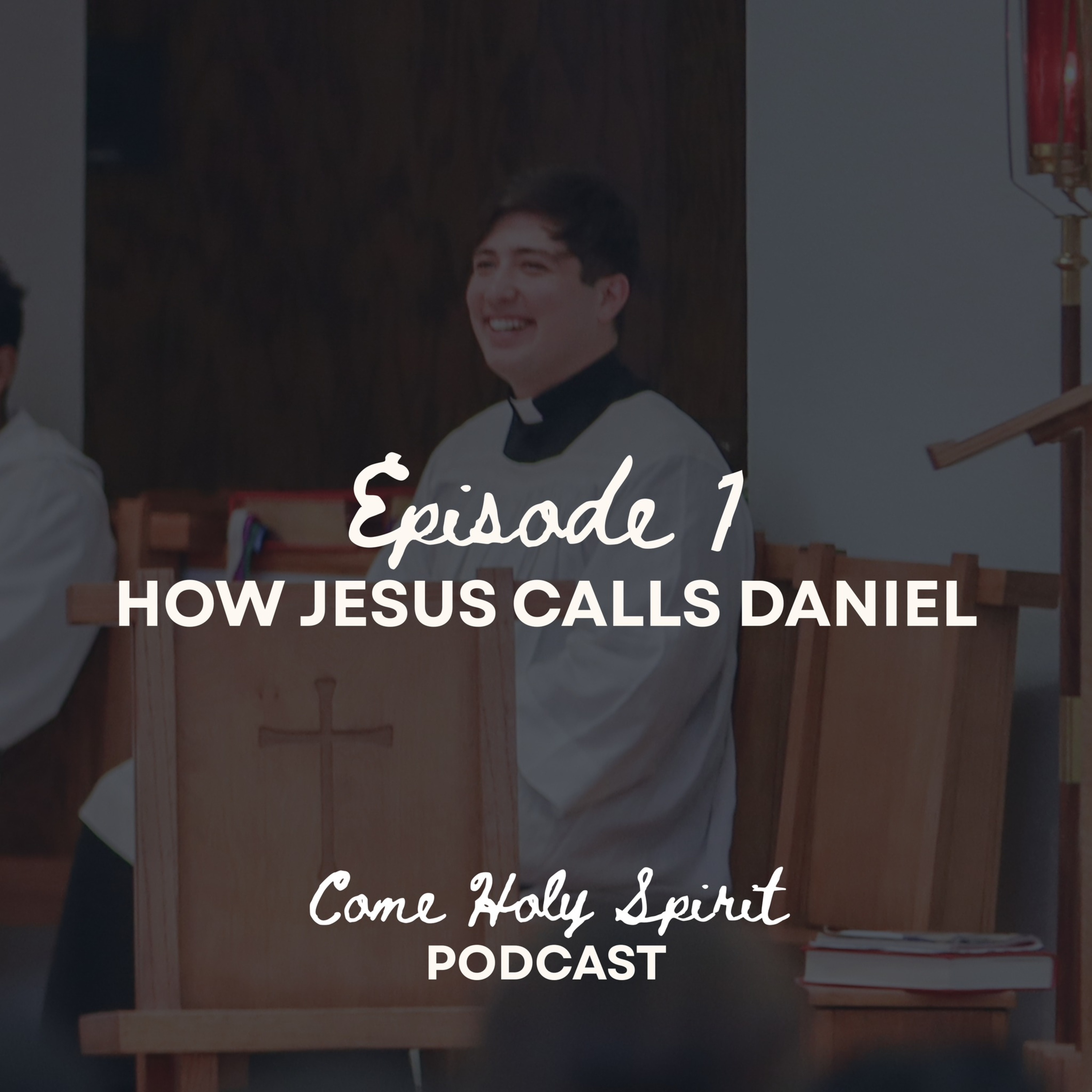Come Holy Spirit Podcast