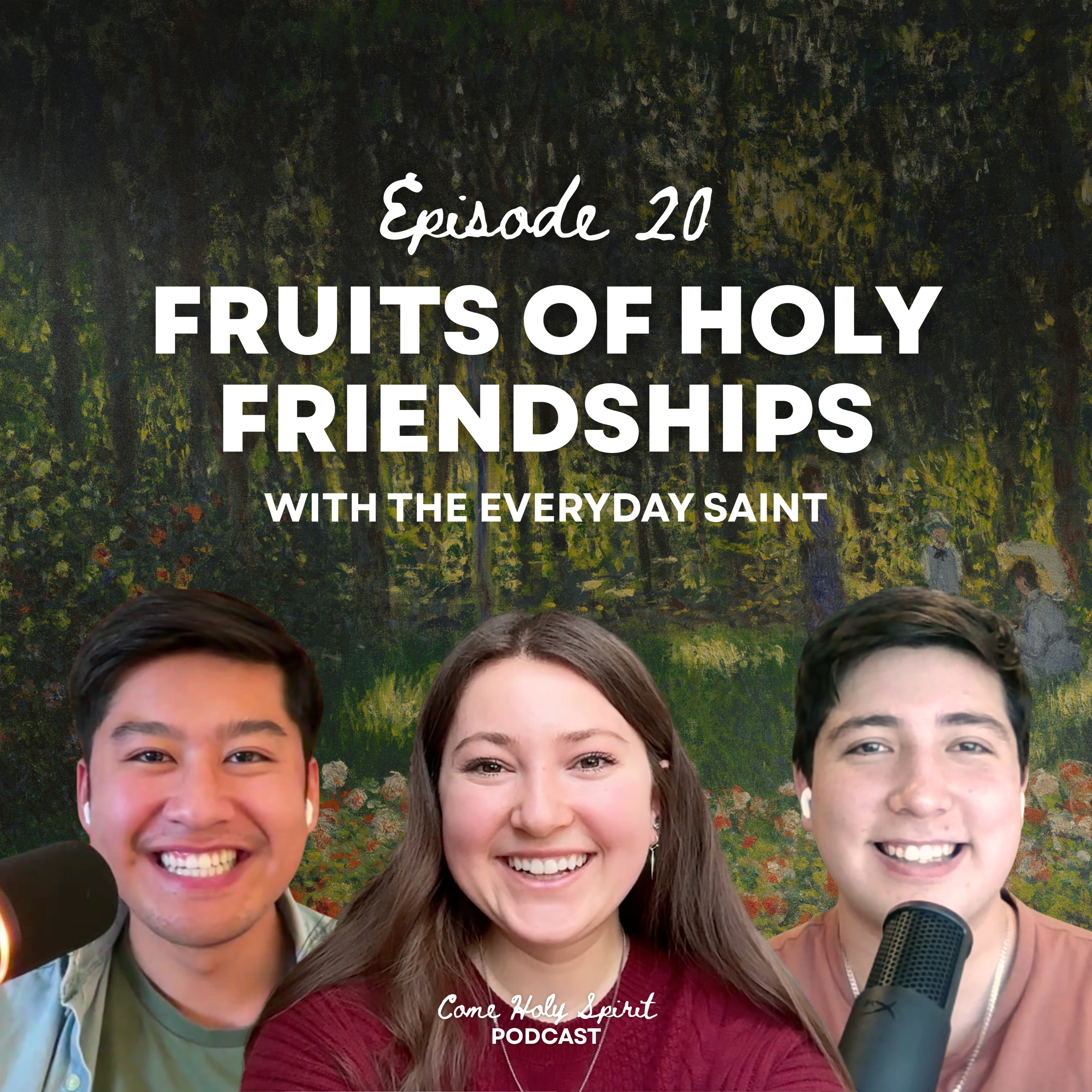 Ep. 20 | Fruits of Holy Friendship with The Everyday Saint episode artwork