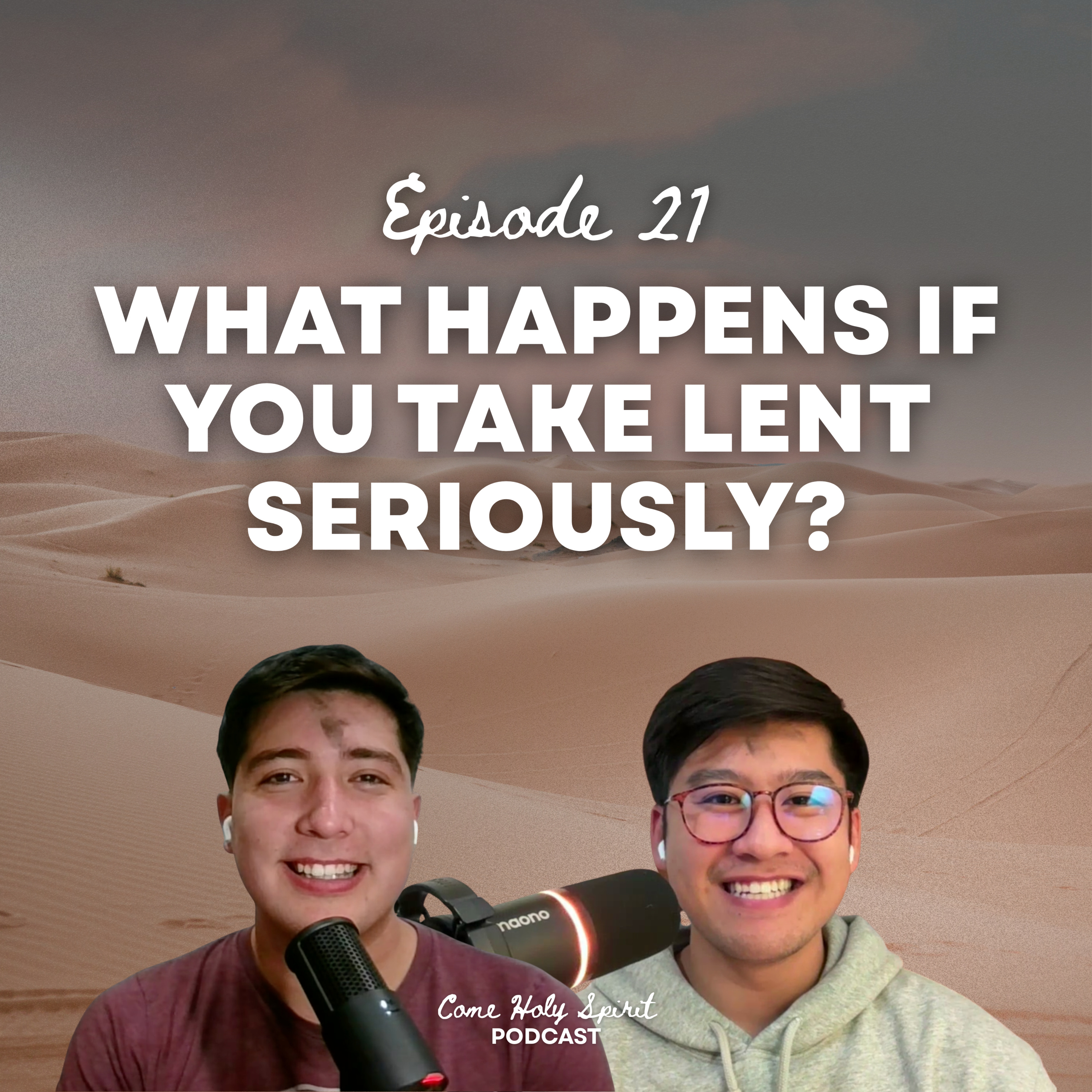 Ep. 21 | What Happens If You Take Lent Seriously episode artwork