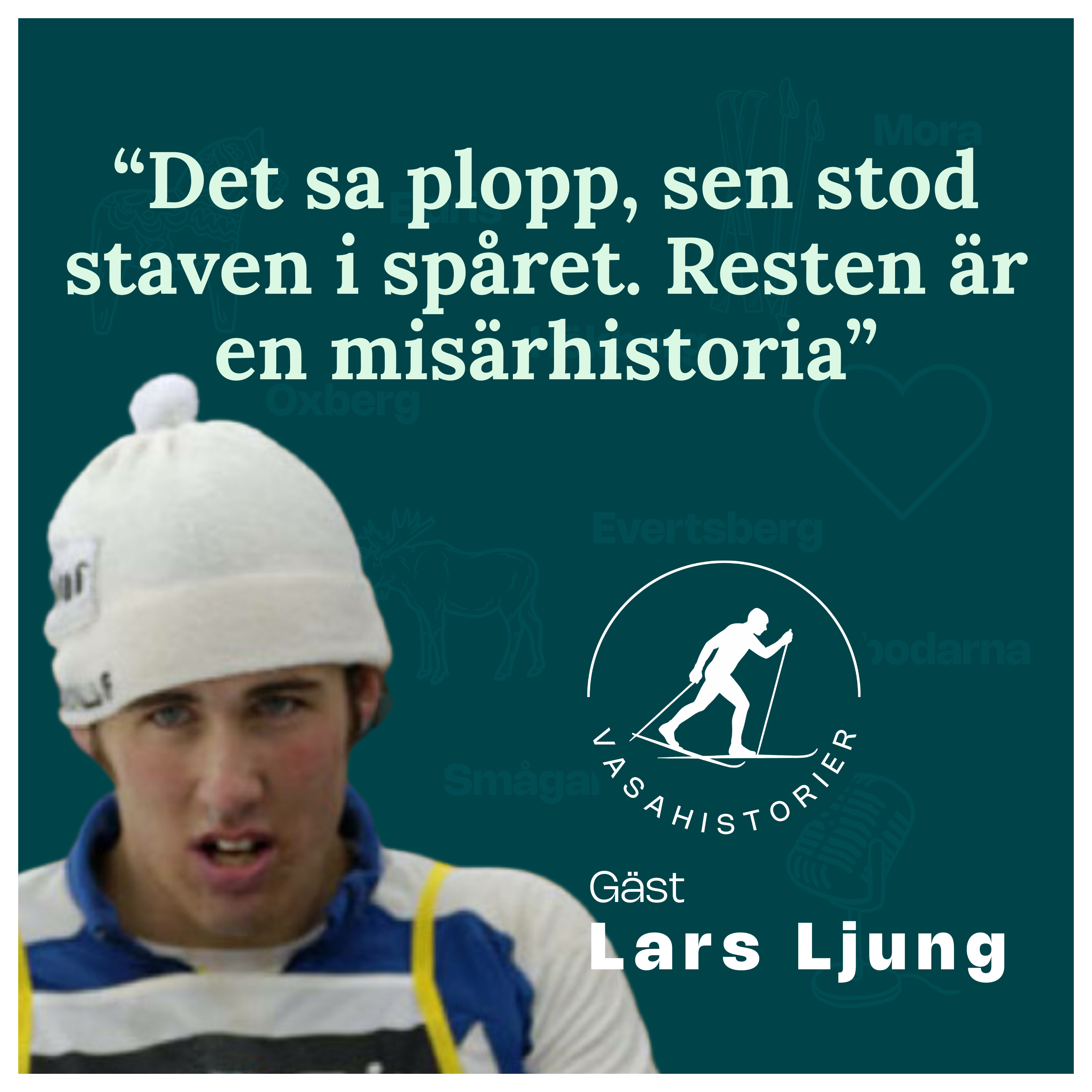 15. Lars Ljung - Det sa plopp, sen stod staven i spåret. Resten är en misärhistoria episode artwork