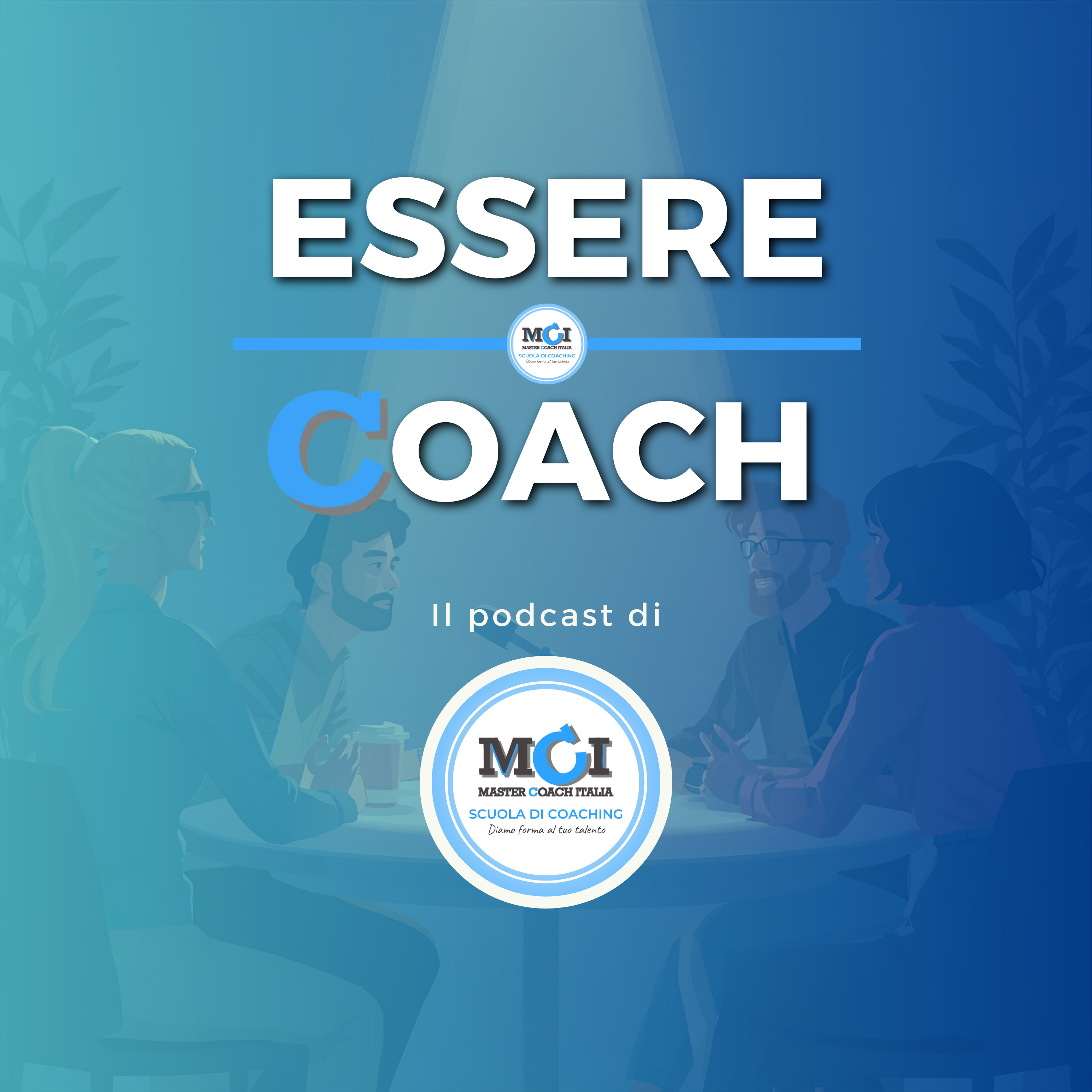 Cura di sé: la via per essere al servizio del coachee episode artwork