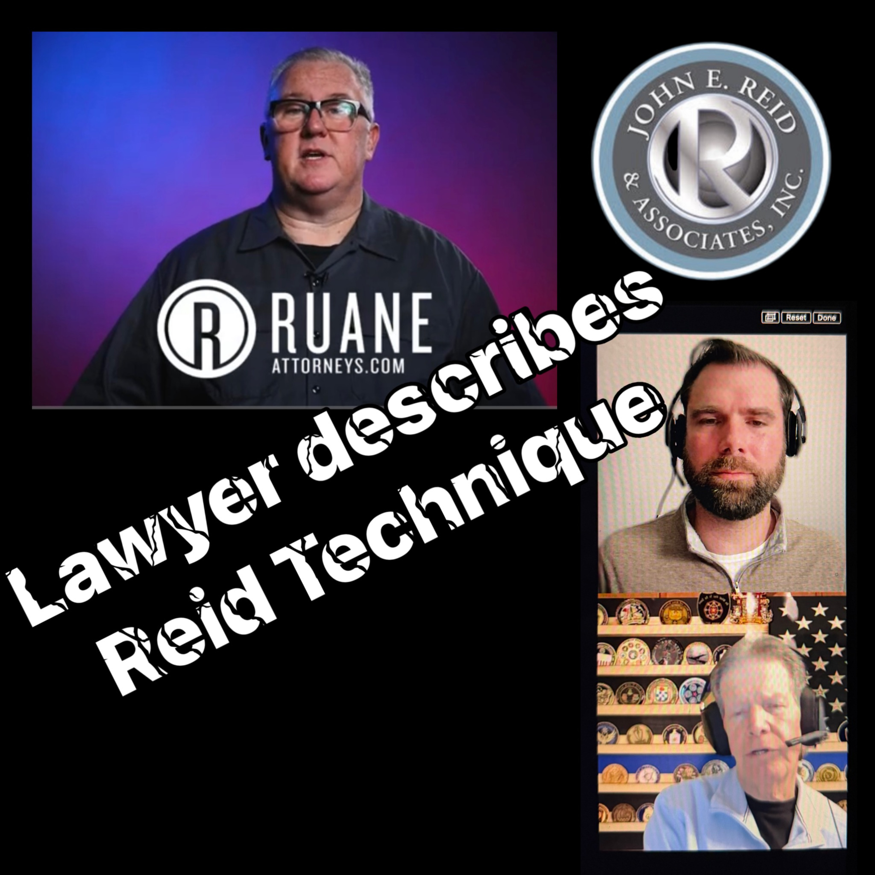 Reid Technique Instructors REACT: Jay Ruane (attorney) episode artwork