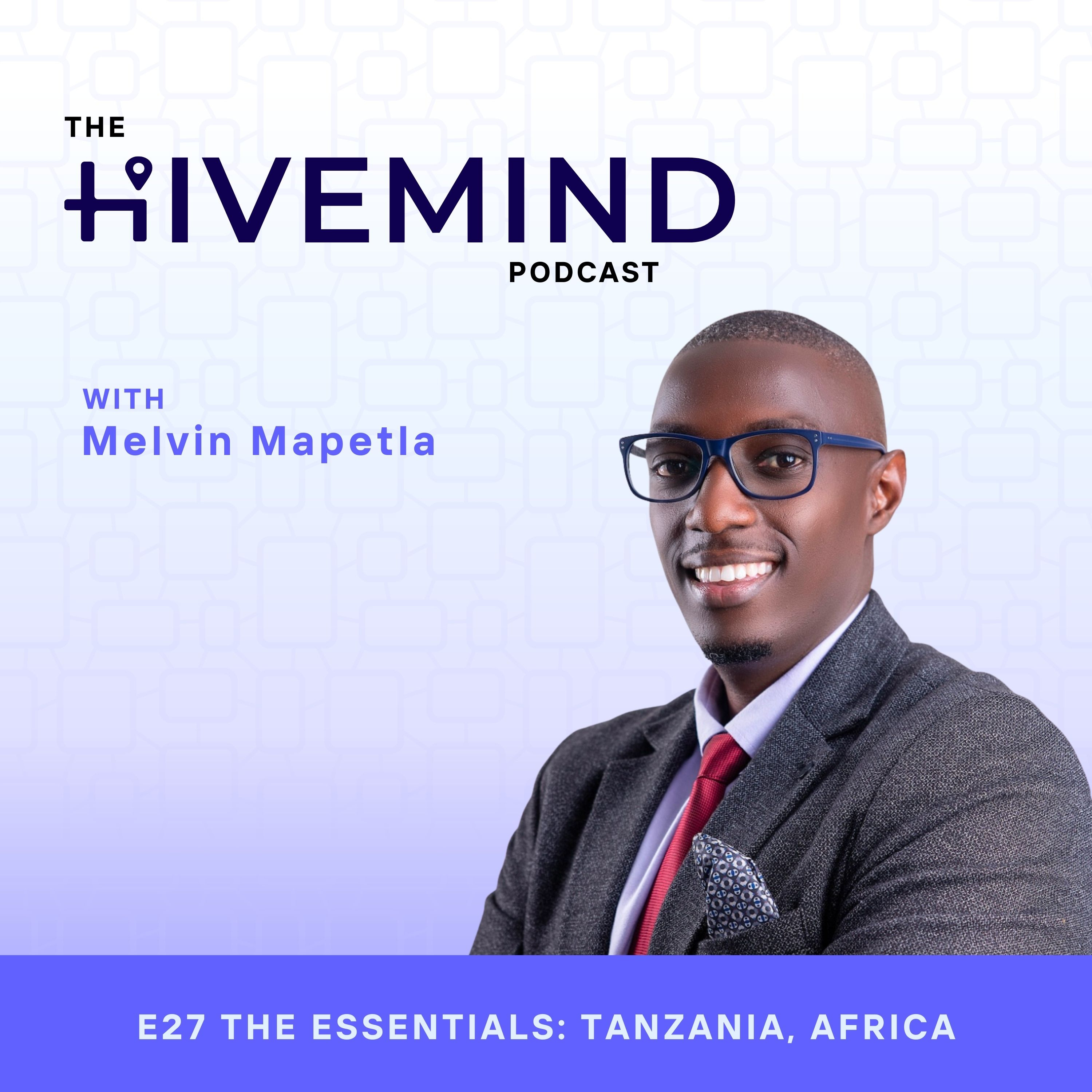 27 The Essentials: Tanzania, Africa episode artwork