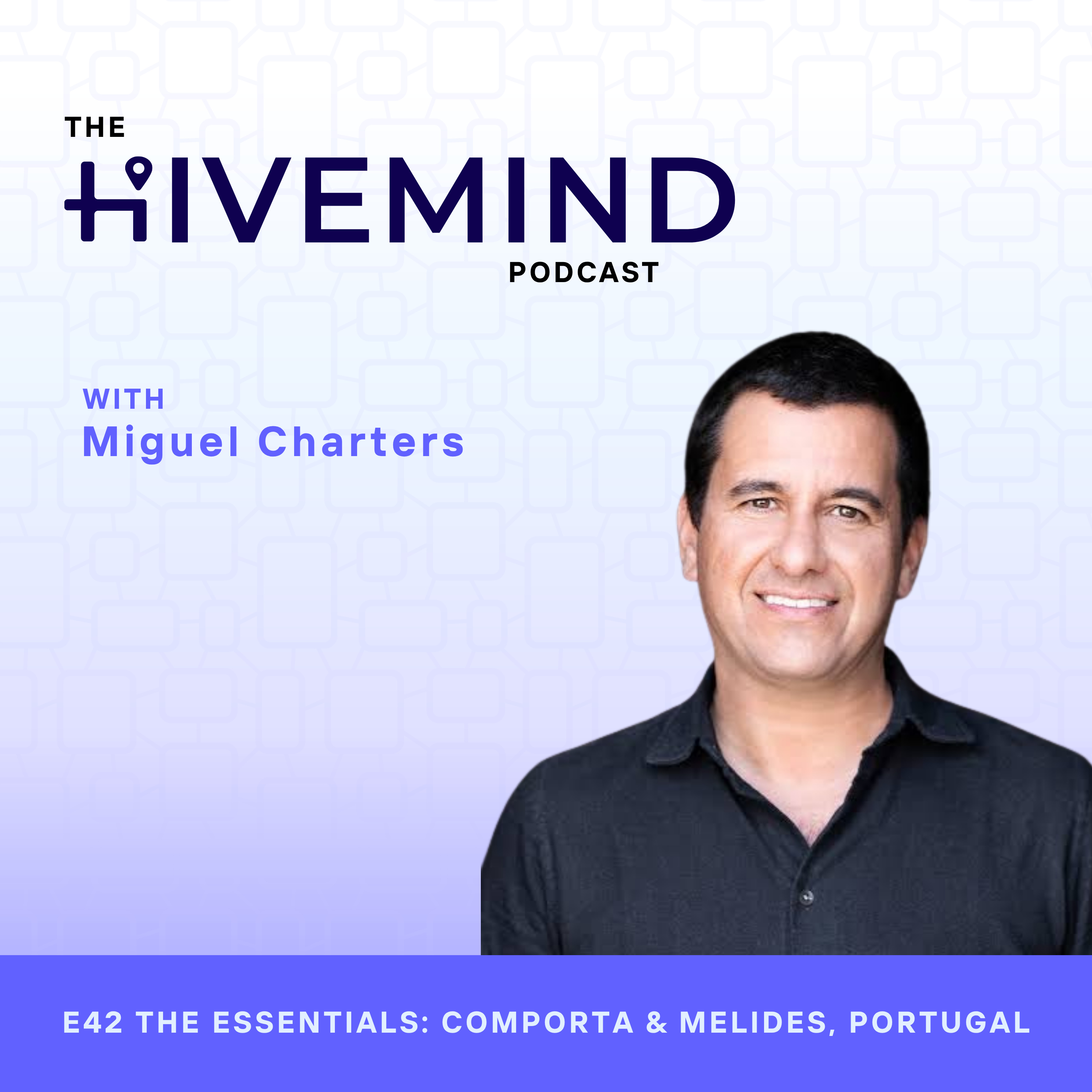 42 The Essentials: Comporta & Melides, Portugal episode artwork