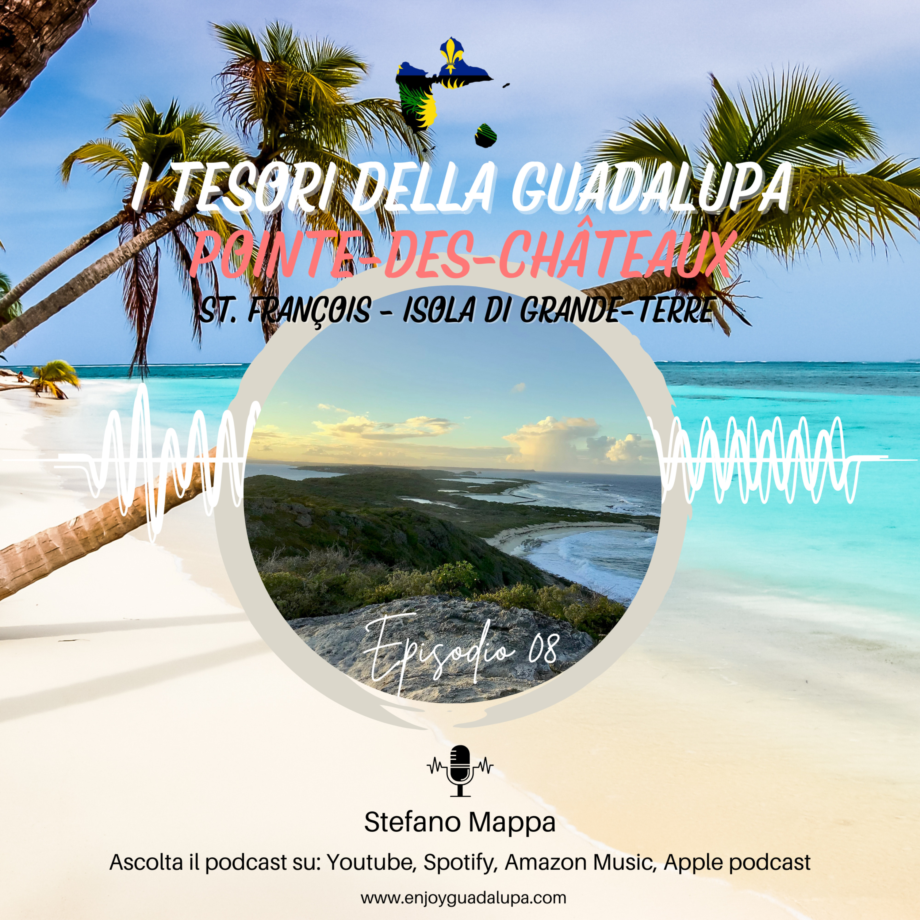 I tesori della Guadalupa - Les Trésors de la Guadeloupe