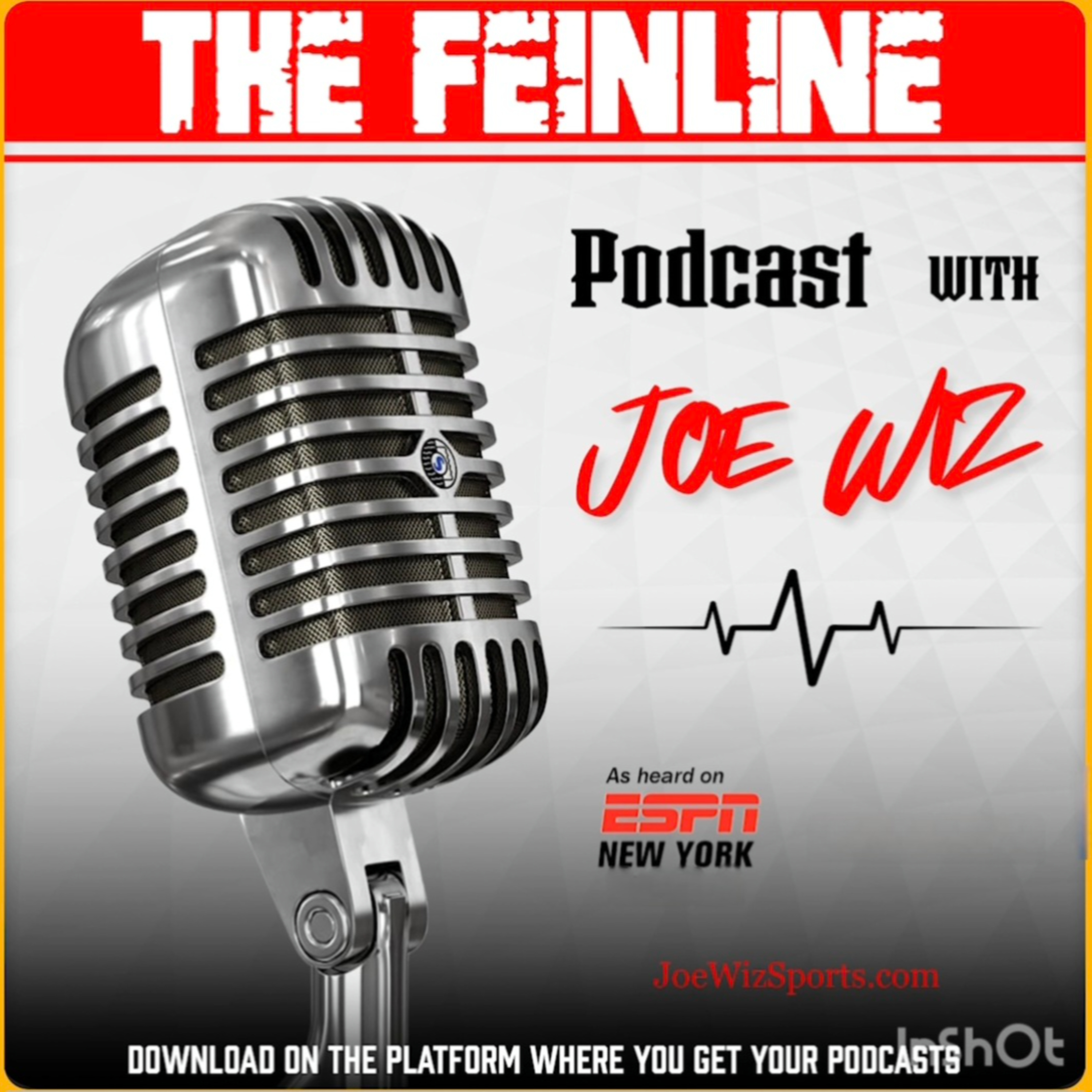 The Feinline Podcast with Joe Wiz as Heard on 880 ESPN New York episode artwork