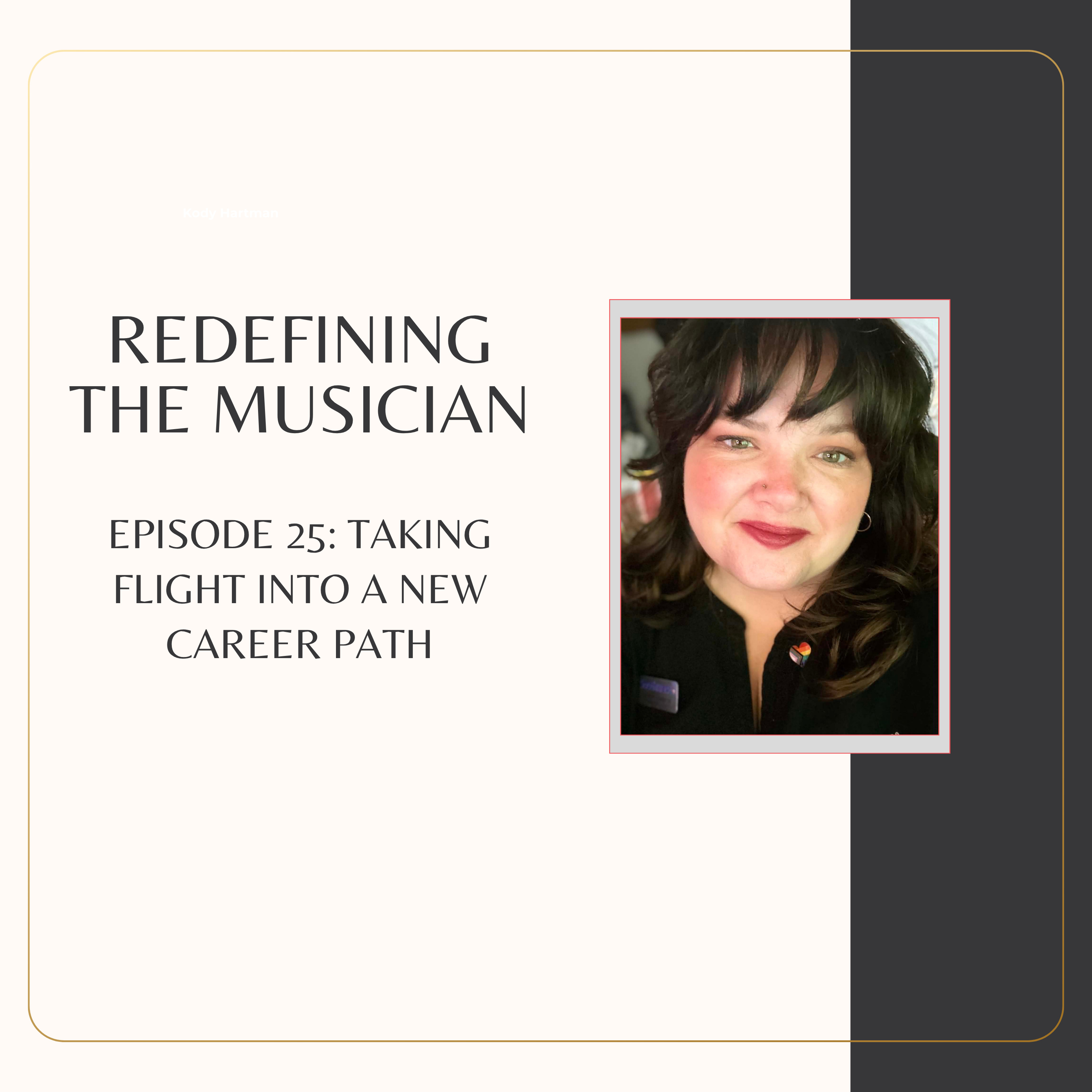 Episode 25: Taking Flight Into A New Career Path (Jolene's Story) episode artwork