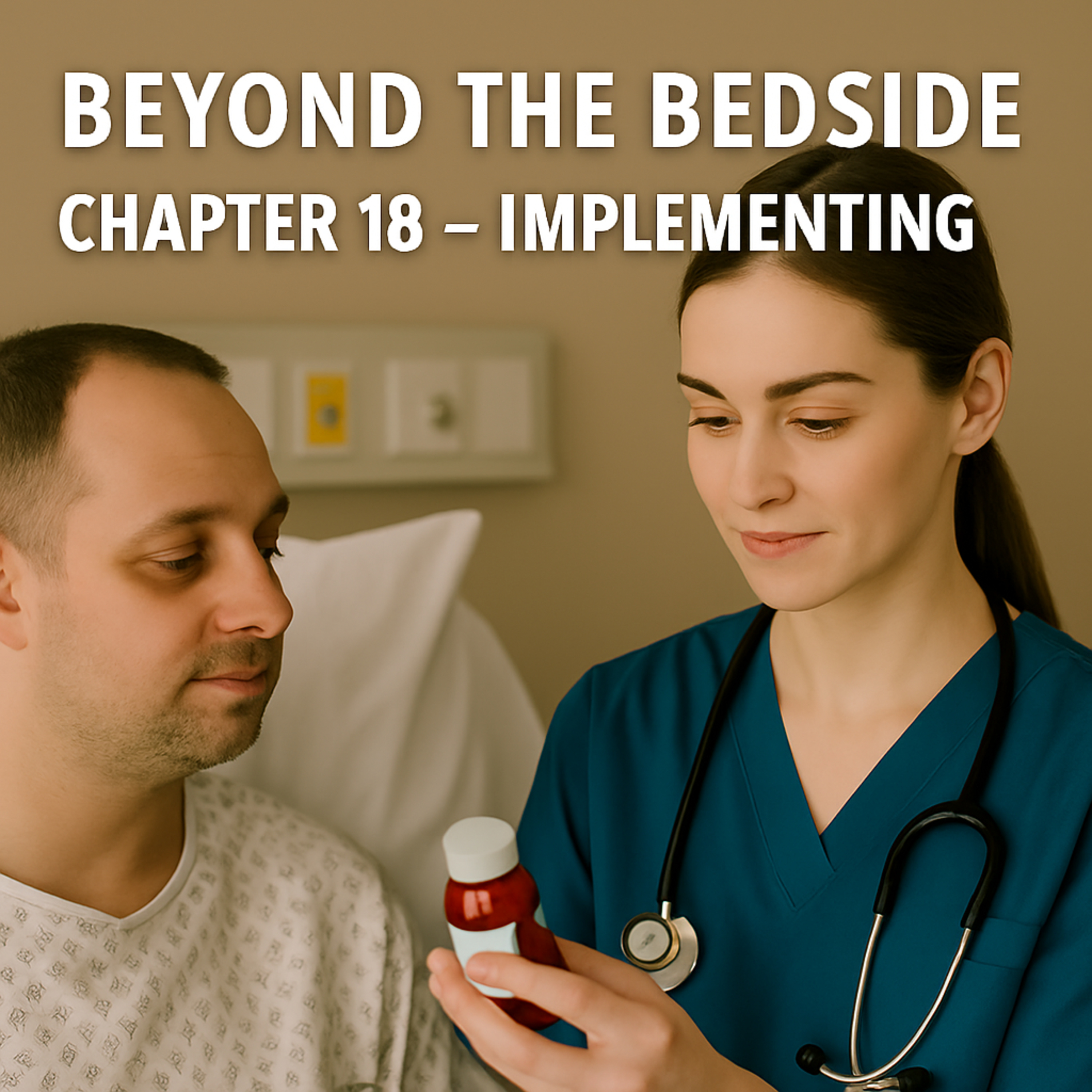Beyond the Bedside: Fundamentals of Nursing for RN Students