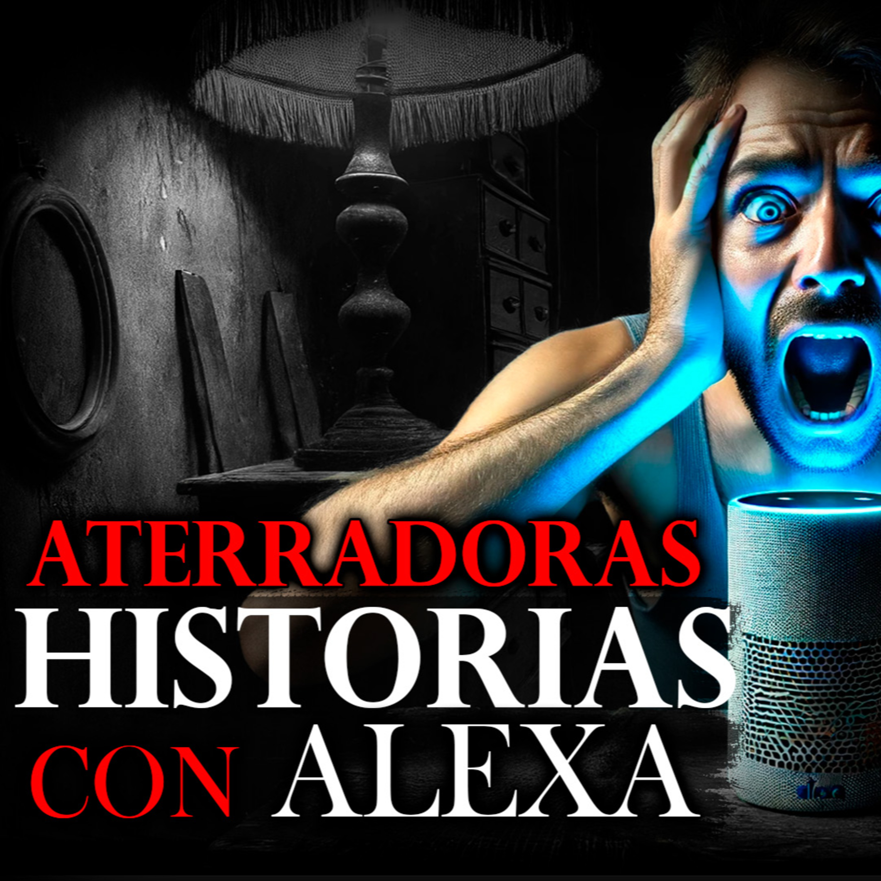 ATERRADORAS HISTORIAS DE ALEXA | Relatos Paranormales que Ocurrieron Dentro de Casa