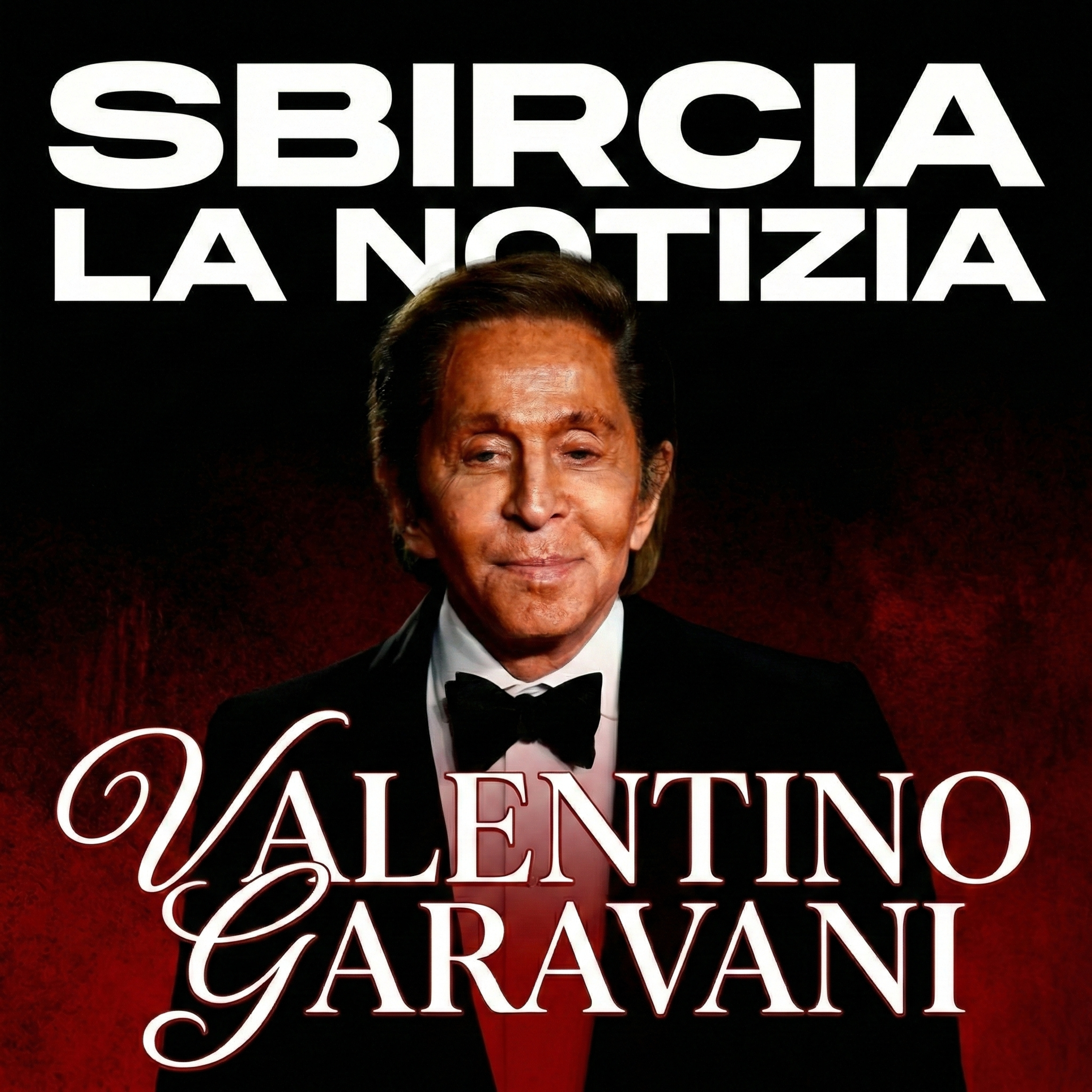 Valentino: L'addio all'Ultimo Imperatore (1932-2026) / Sbircia la Notizia Magazine episode artwork