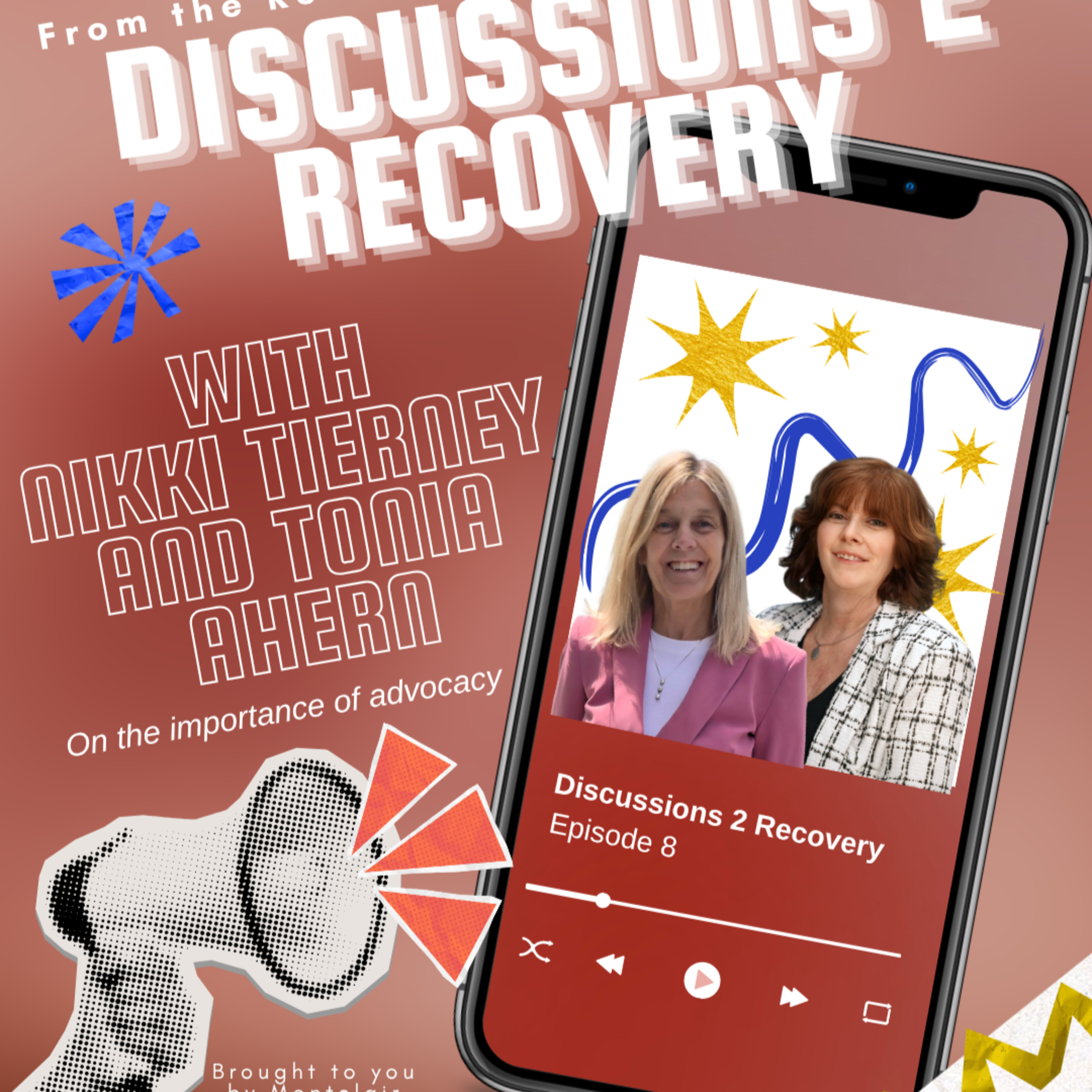 Experience to Advocacy: How Tonia Ahern and Nikki Tierney are making a difference episode artwork