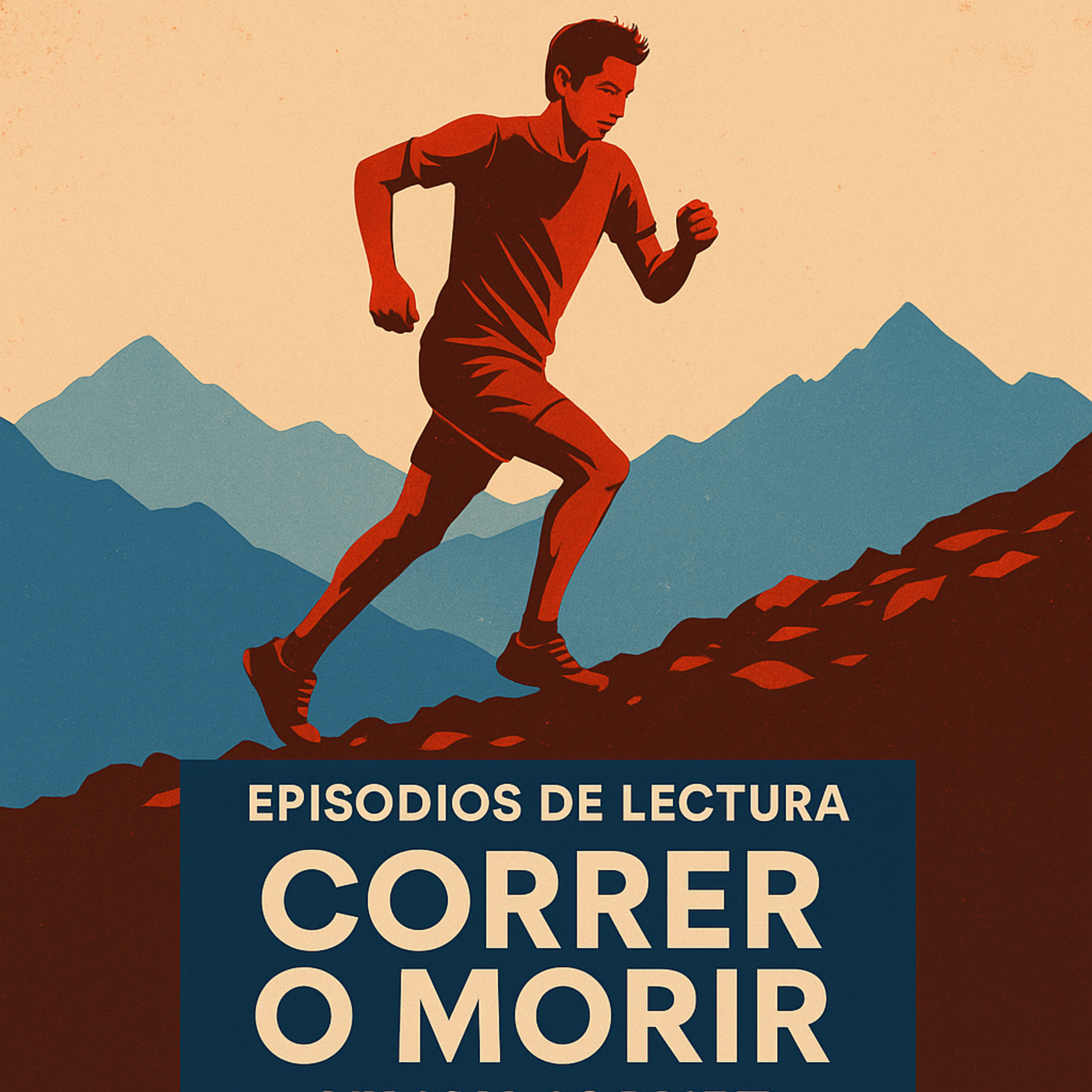 Correr o morir - Kilian Jornet. Vida, montañas y el arte de correr episode artwork