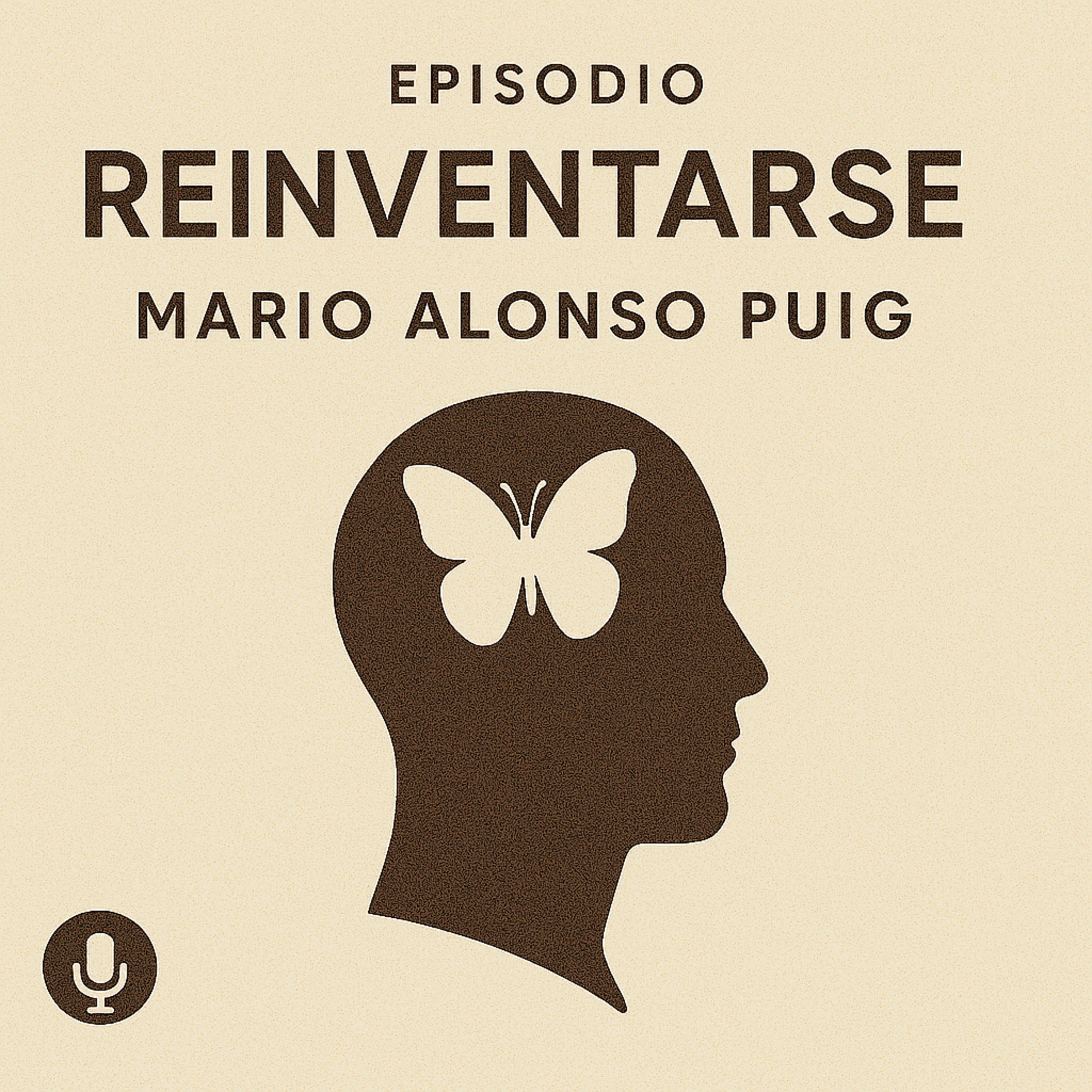 Reinventarse: Cuando cambiar es crecer episode artwork
