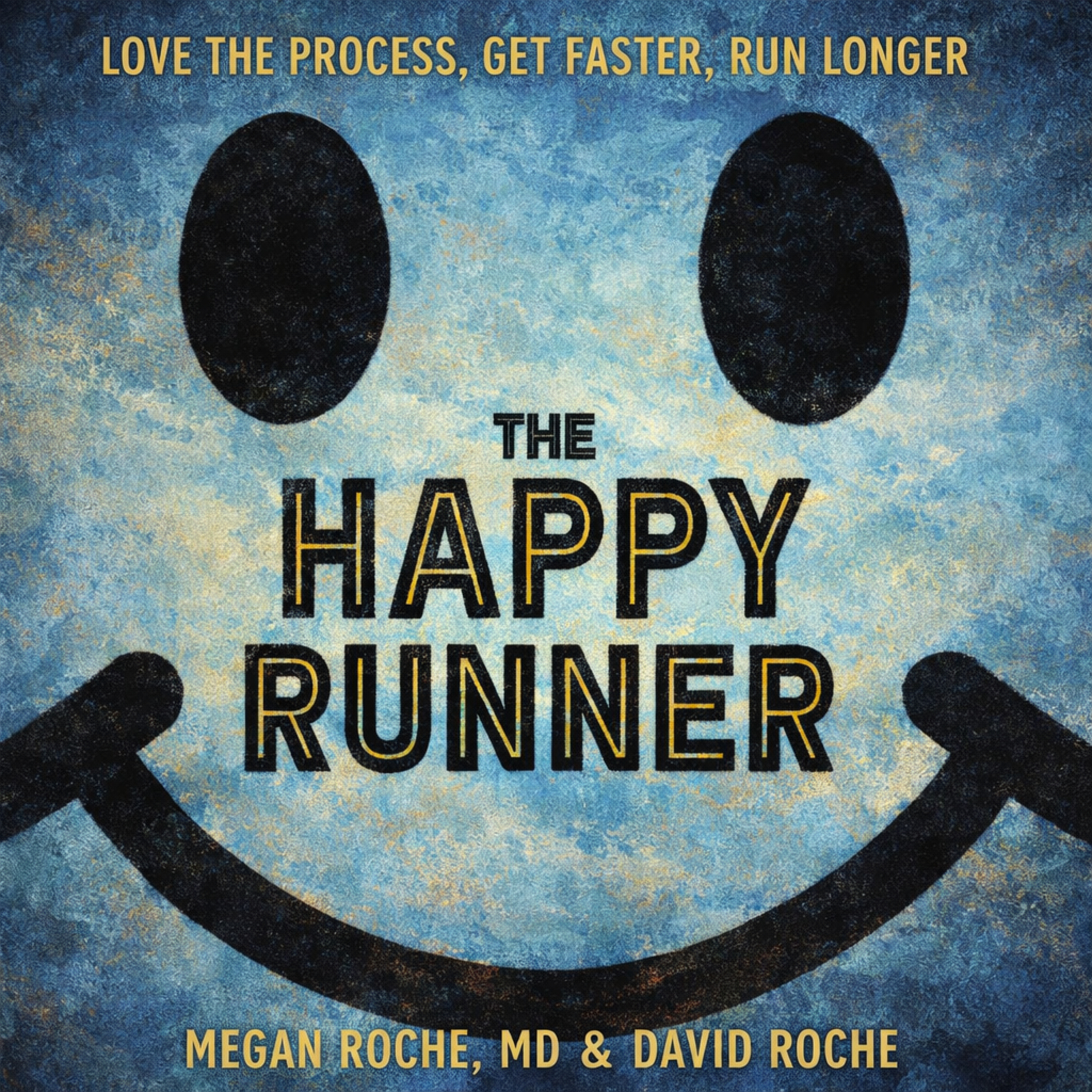 El Corredor Feliz: Correr con alegría, rendir con propósito episode artwork