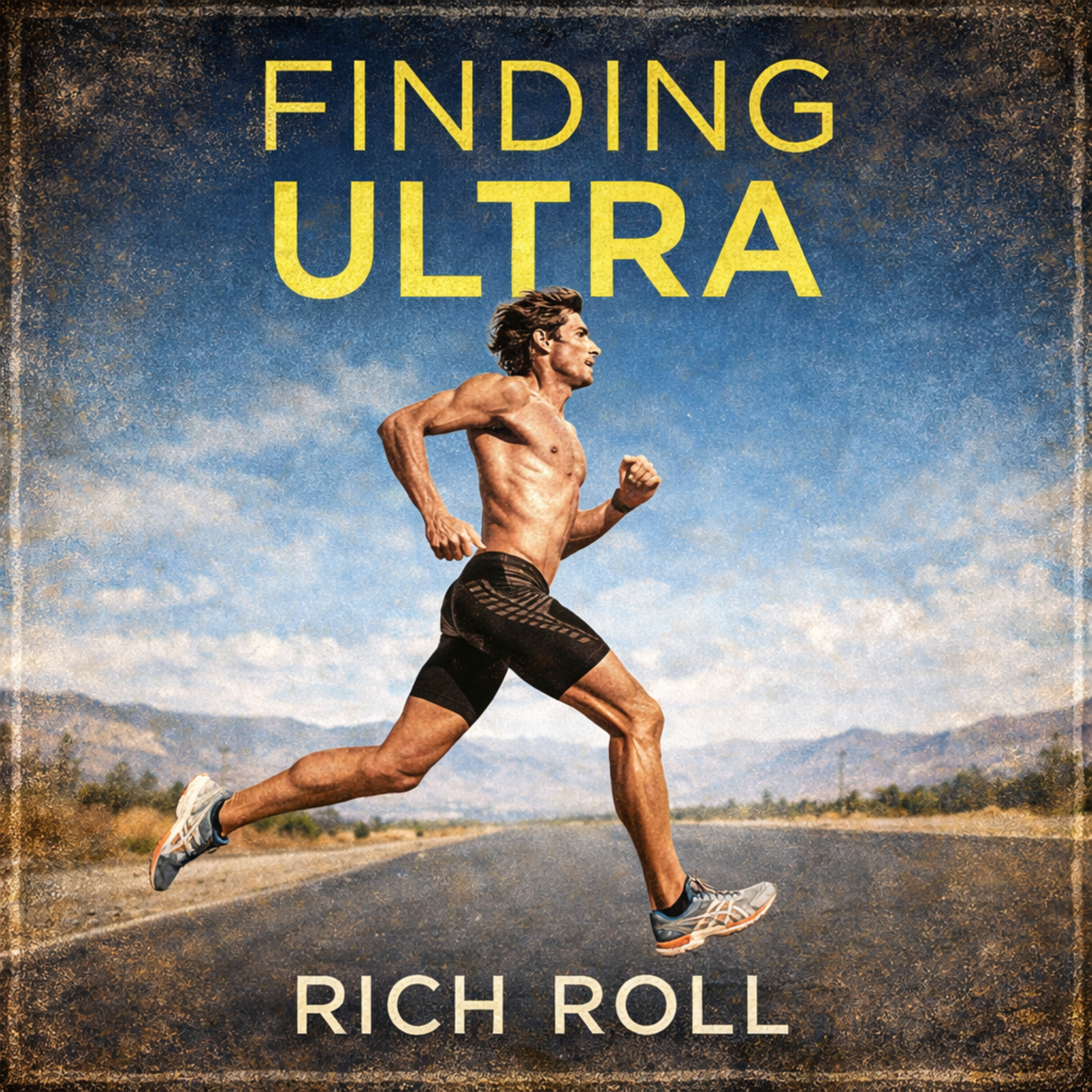 Nunca es tarde para ser un runner: cómo pasar de no correr… a correr ultras - Finding Ultra de Rich Roll episode artwork
