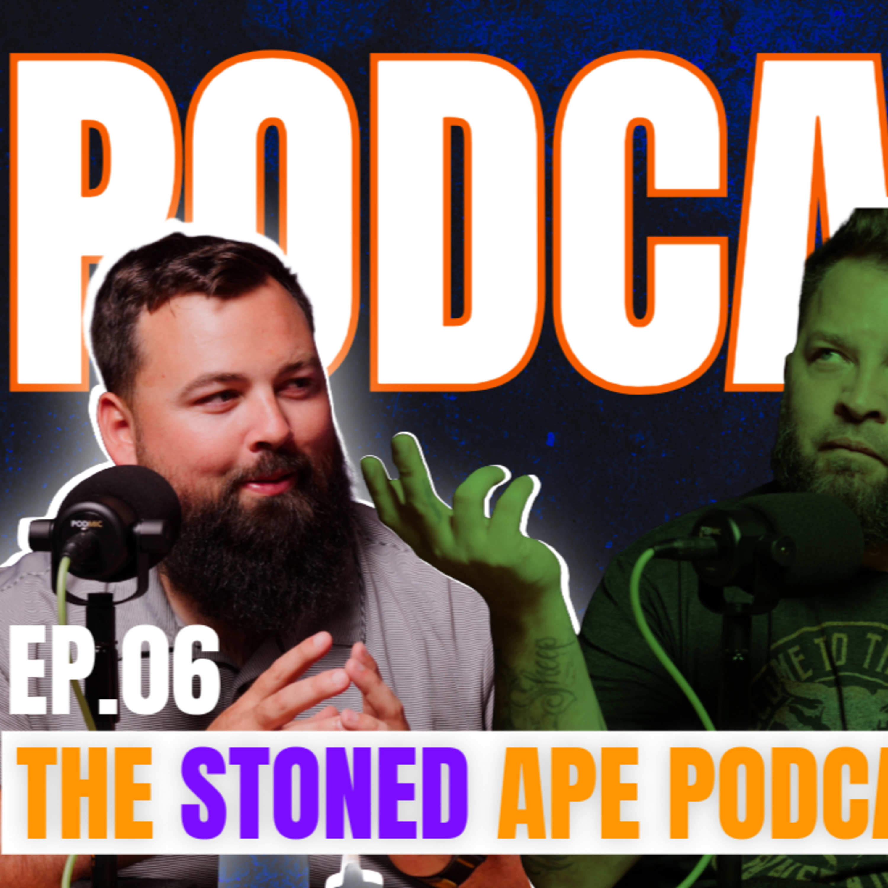 The Stoned Ape Podcast