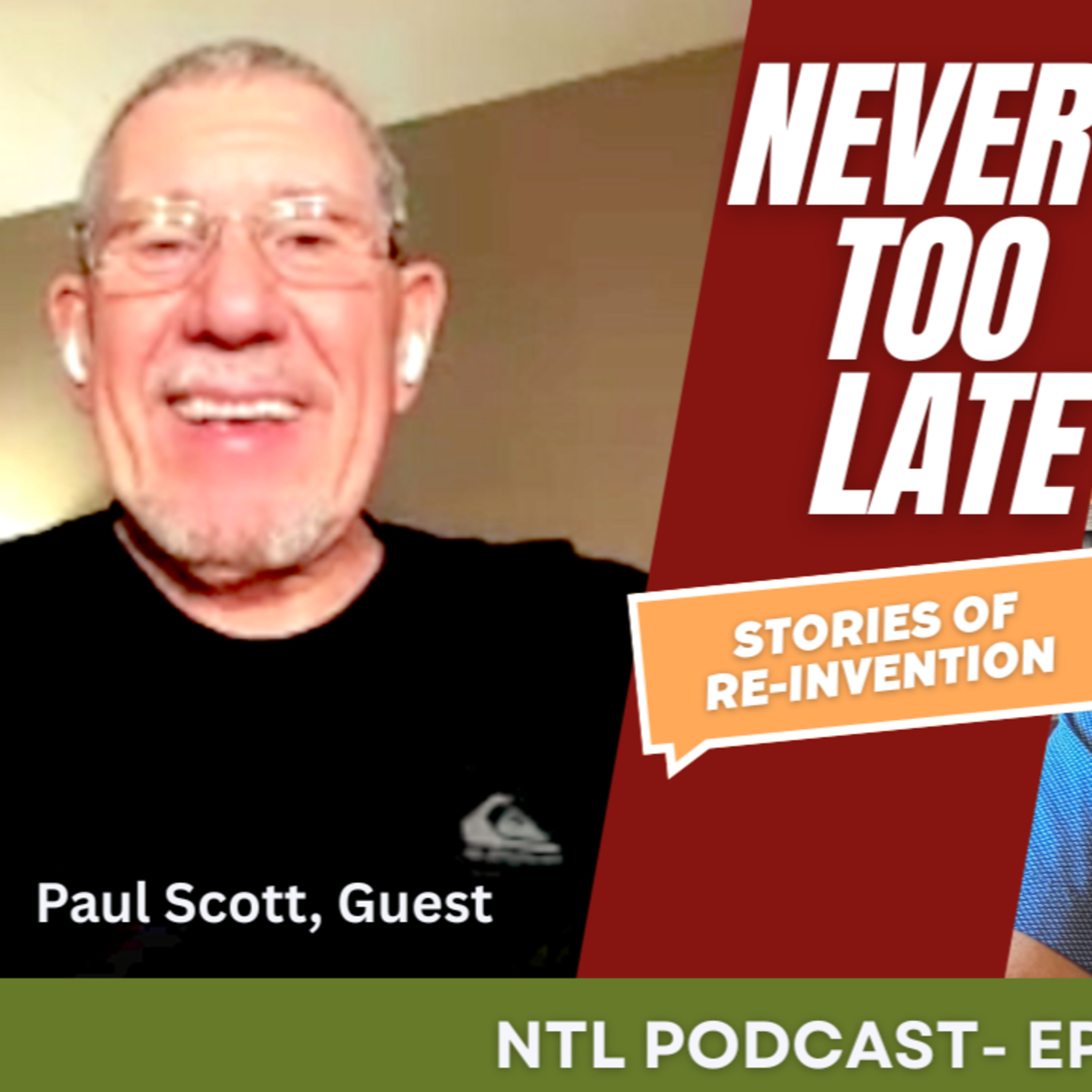 When Leadership Redefines You — and Becomes the Path to Reinvention (Paul Scott) episode artwork