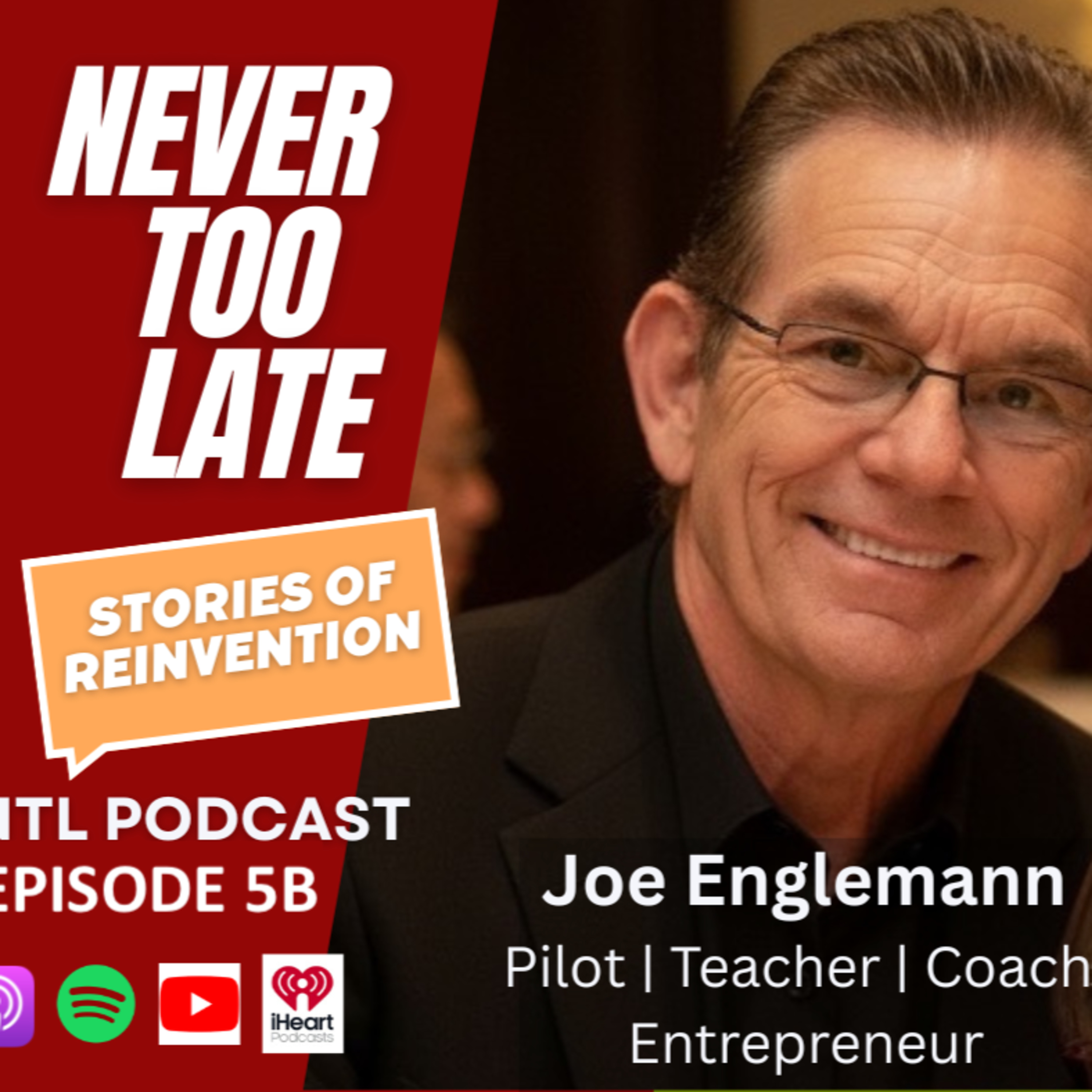 How Finding His Family Helped a Pilot Live His Dream — Joe Engelmann (Part B) episode artwork