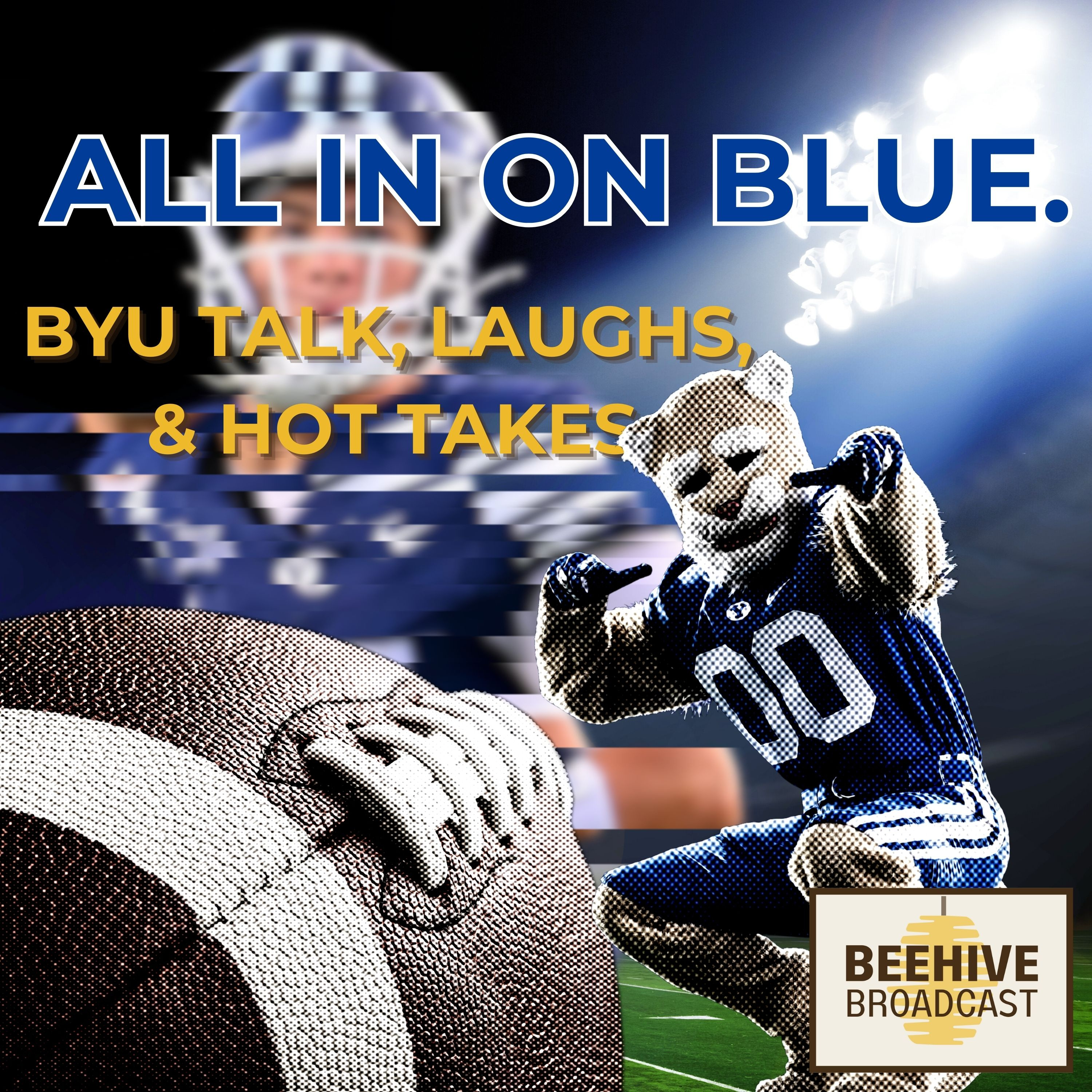 BYU Fans, You’re About to Get Hooked on All In On Blue!! episode artwork