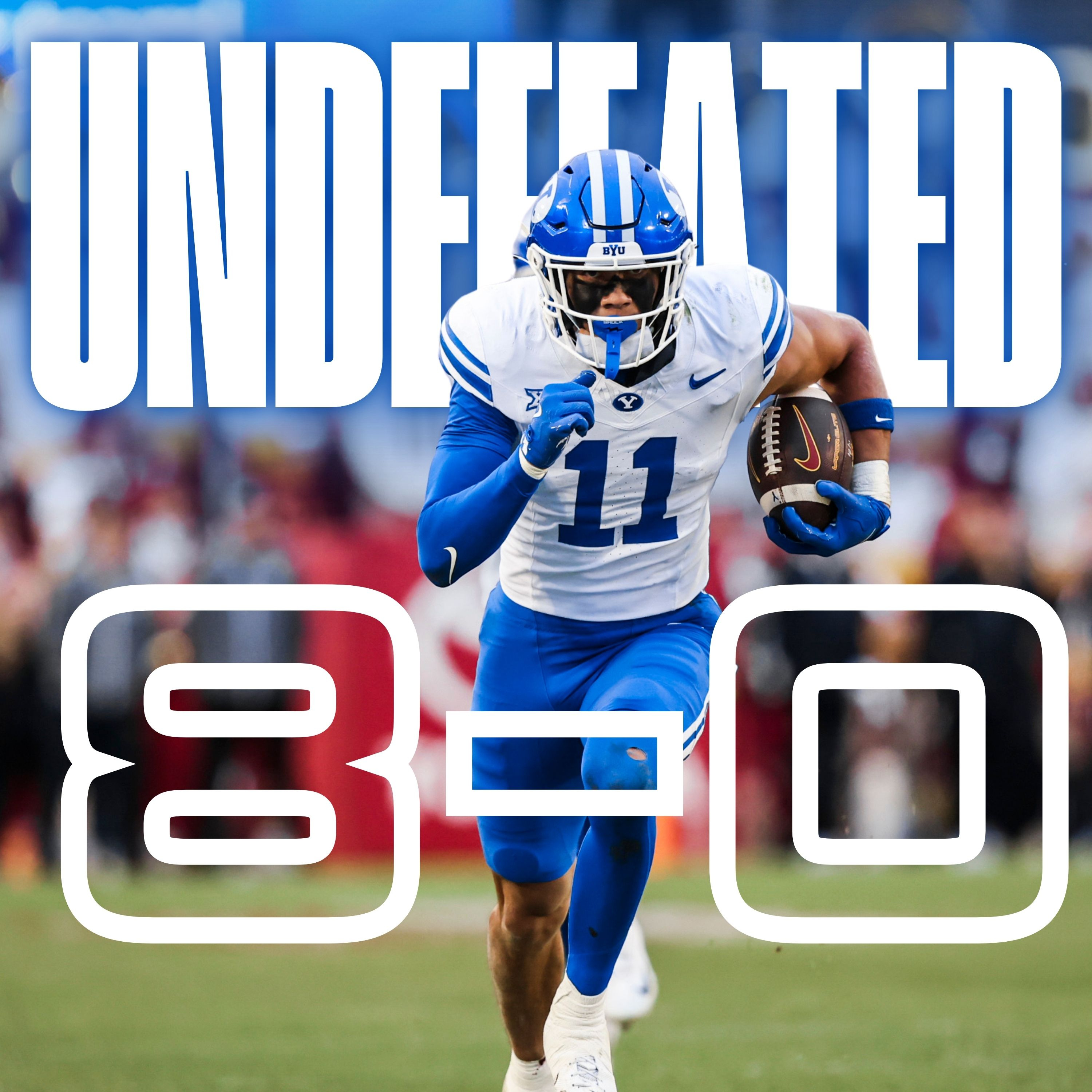 BYU Stays Perfect 8 and 0 and Rolling!! episode artwork