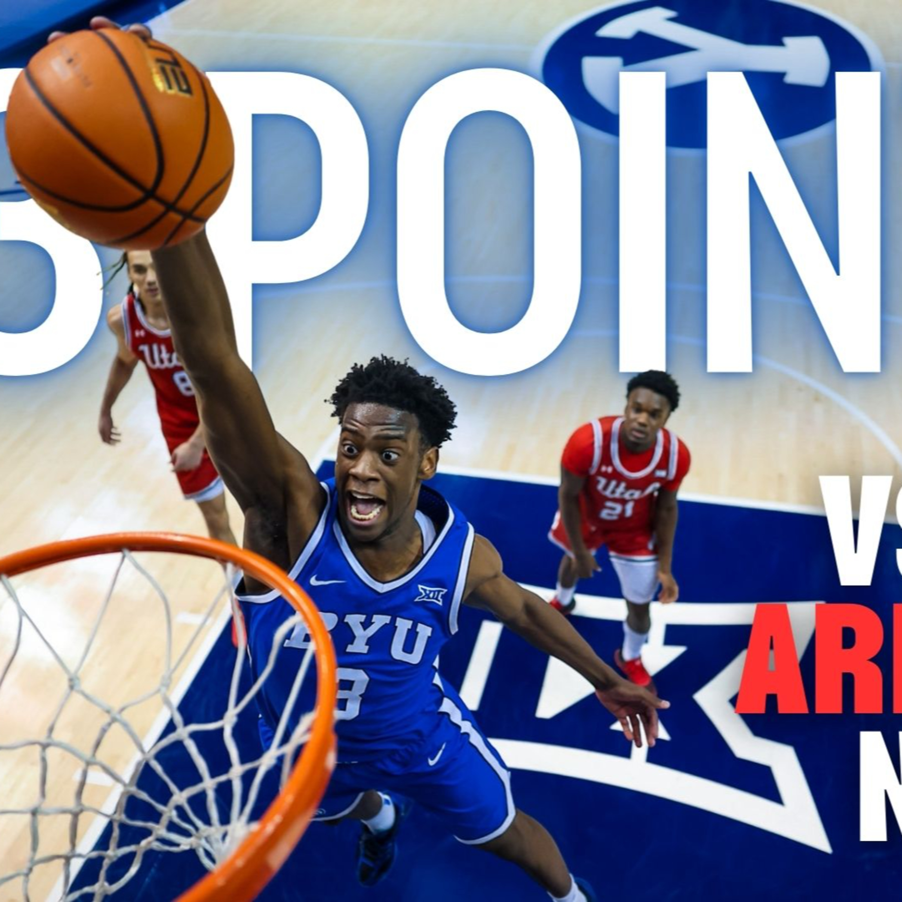 From Rivalry Record Night to #1 Arizona Showdown | BYU Basketba episode artwork