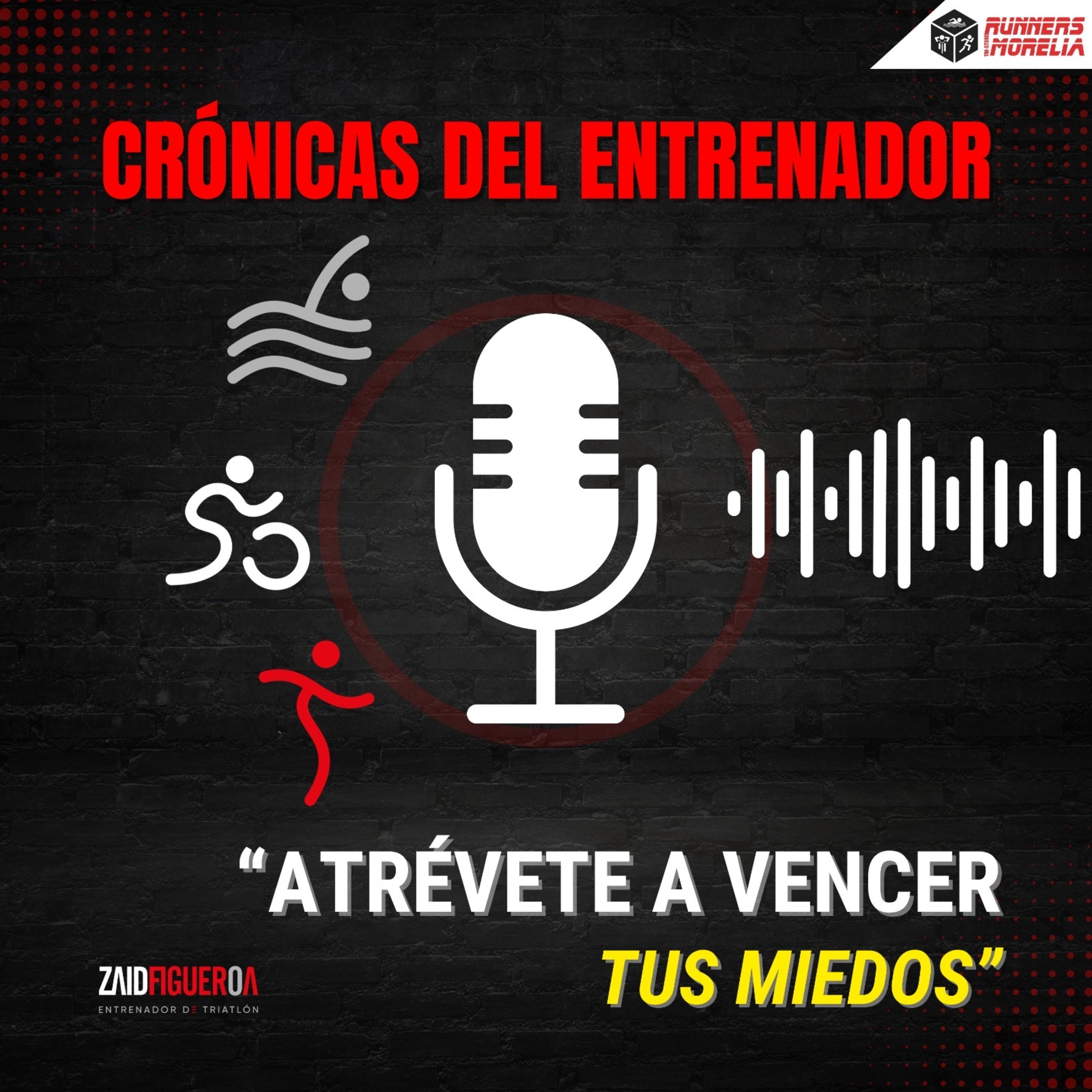 ATRÉVETE A VENCER TUS MIEDOS 😱 | Crónicas del Entrenador: Entre Triunfos y Anécdotas episode artwork