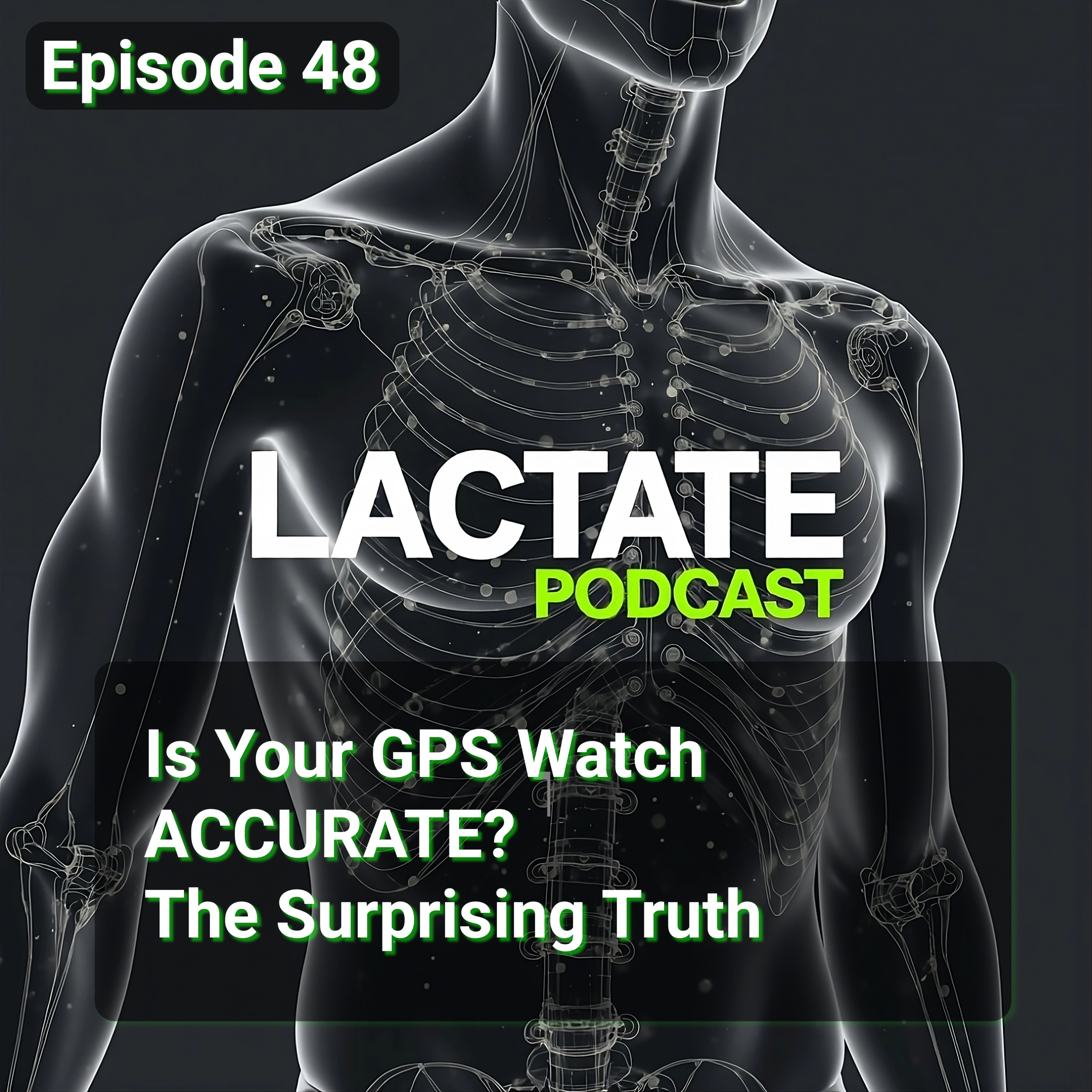 Episode 48 : Is Your GPS Watch ACCURATE? The Surprising Truth ⌚ episode artwork