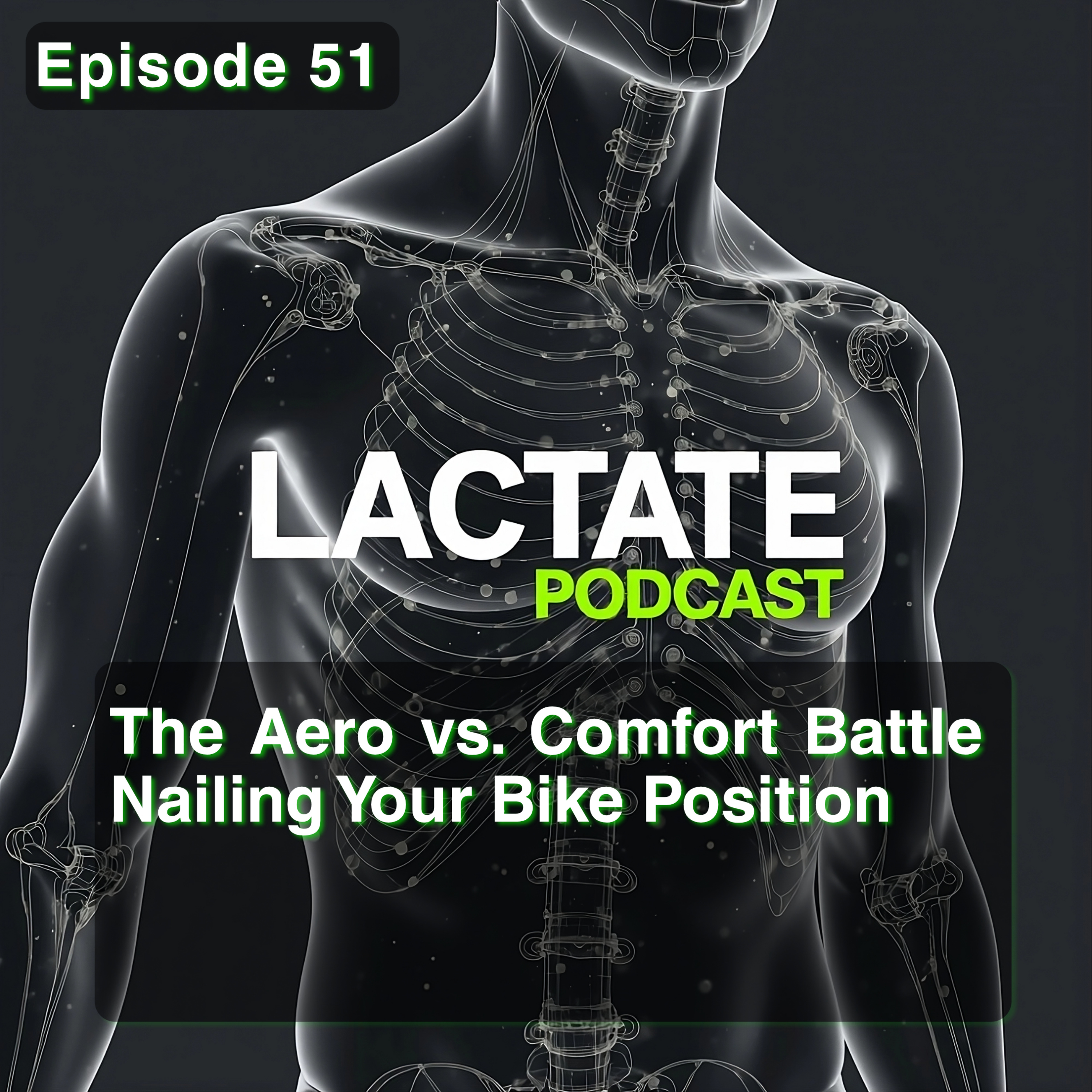 Episode 51 : The Aero vs. Comfort Battle Nailing Your Bike Position 🚴 episode artwork