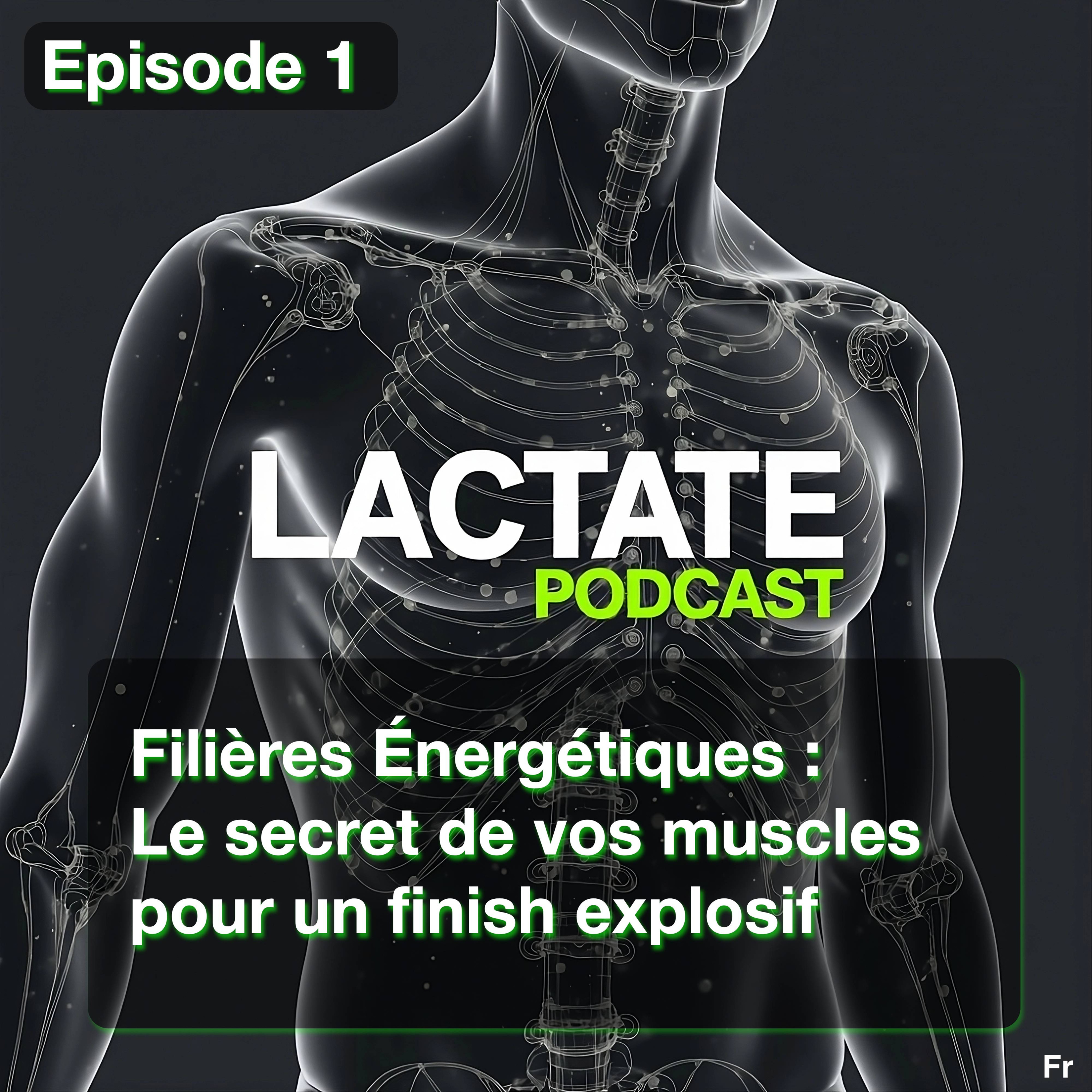 Episode 1 : Filières Énergétiques : Le secret de vos muscles pour un finish explosif ⚙️ episode artwork