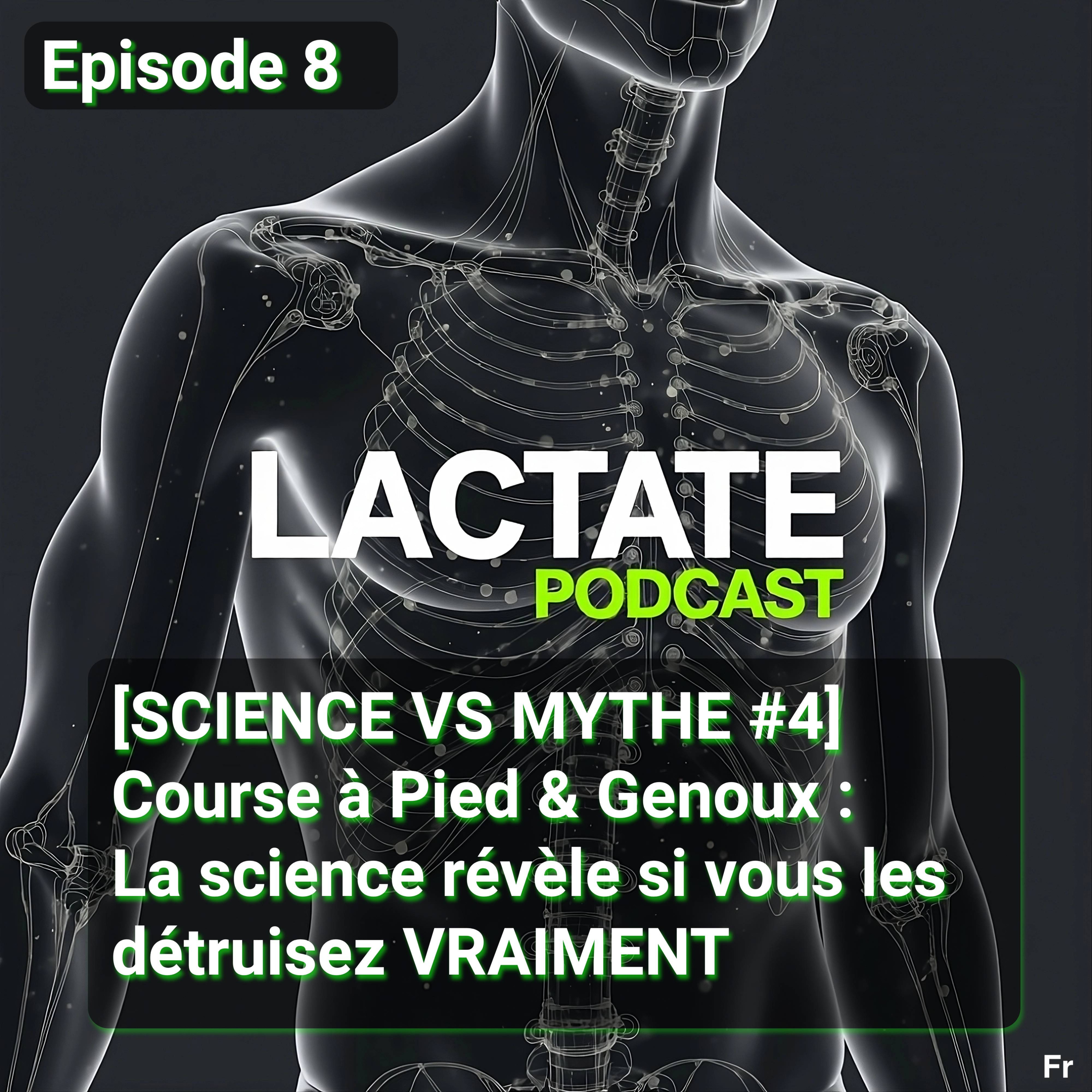 Épisode 8 : [SCIENCE VS MYTHE #4] Course à Pied & Genoux : La science révèle si vous les détruisez VRAIMENT 🏃 episode artwork