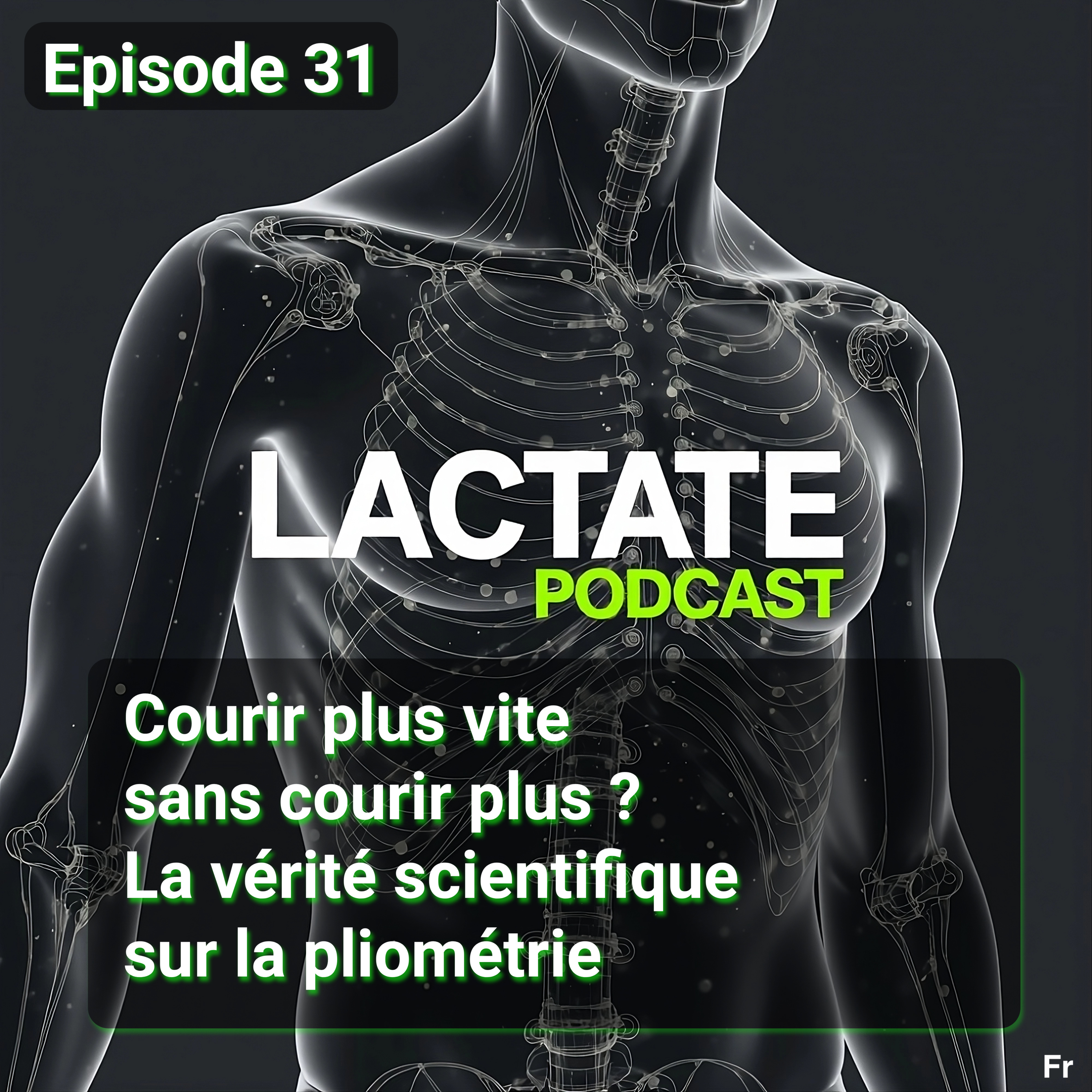 Épisode 31 : Courir plus vite sans courir plus ? La vérité scientifique sur la pliométrie 🚀 episode artwork