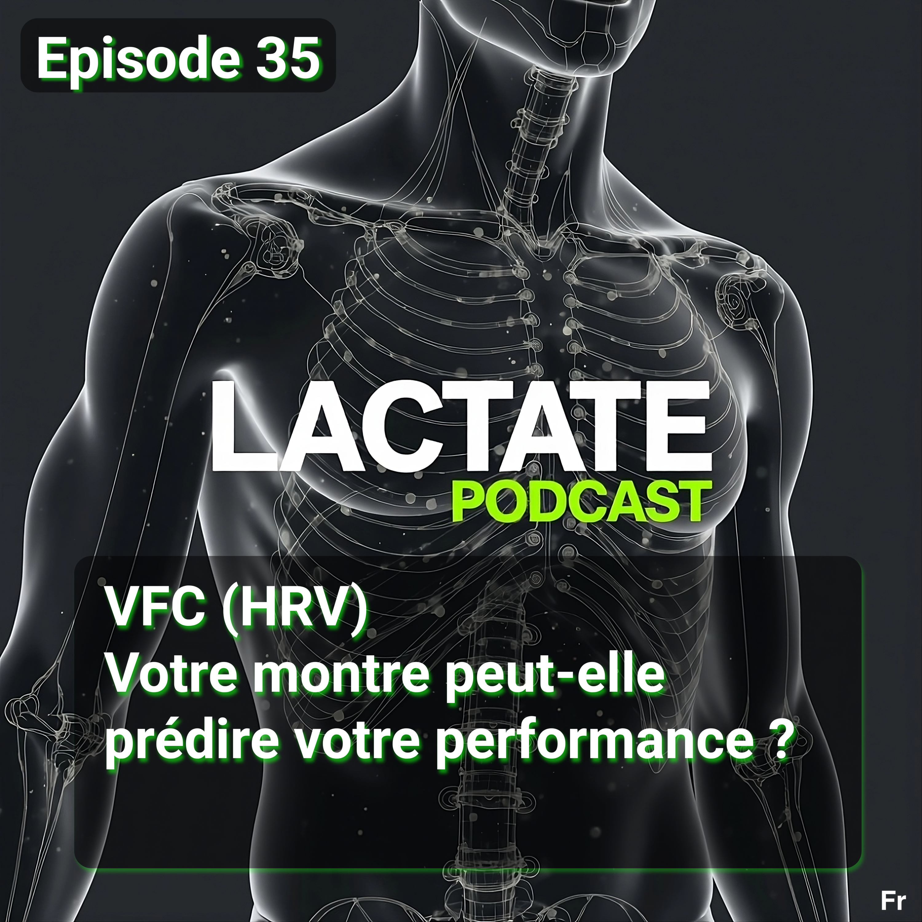 Épisode 35 : VFC (HRV) Votre montre peut-elle prédire votre performance ? ⌚ episode artwork